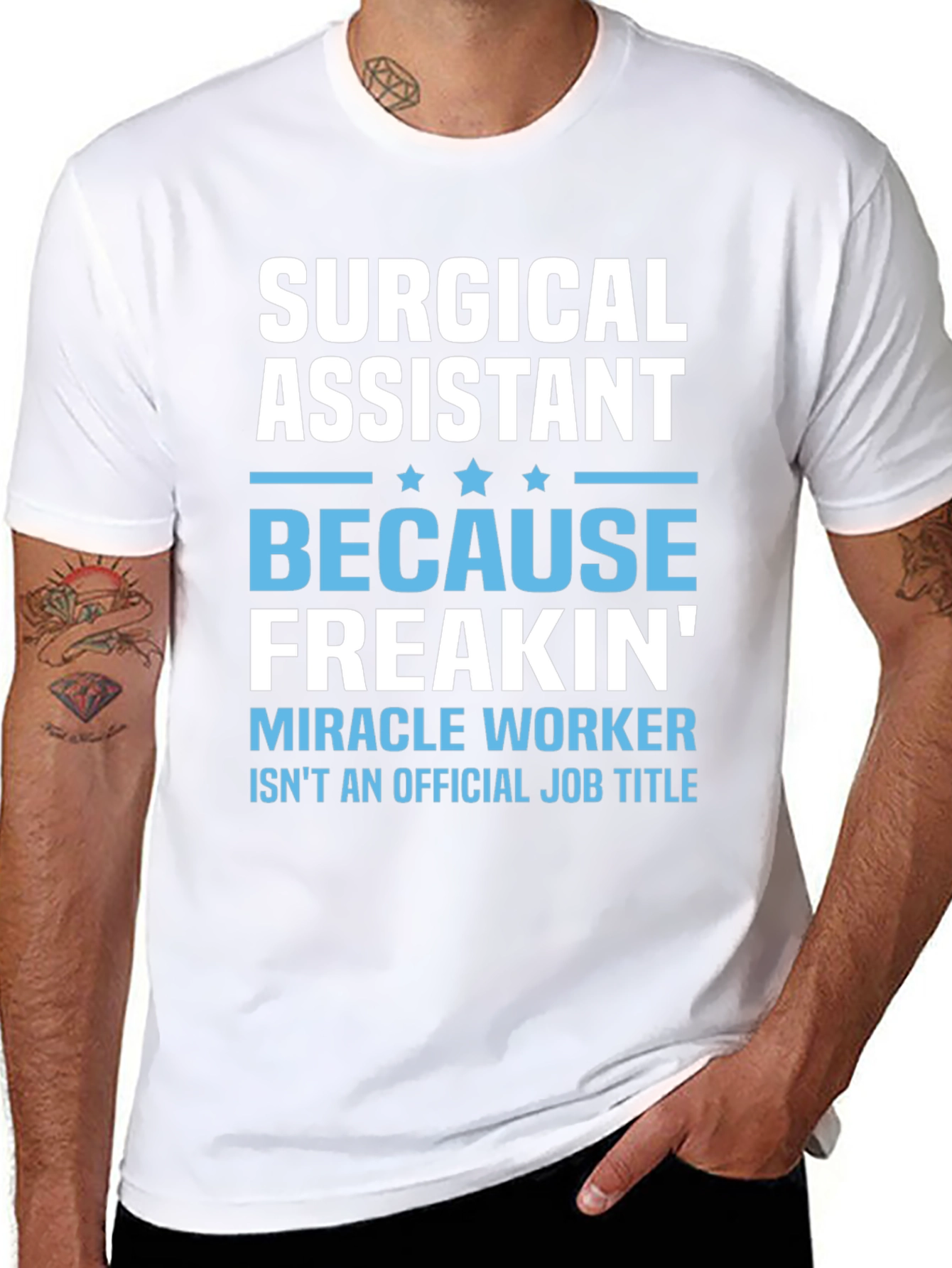 Surgical Assistant Miracle Worker T-Shirt