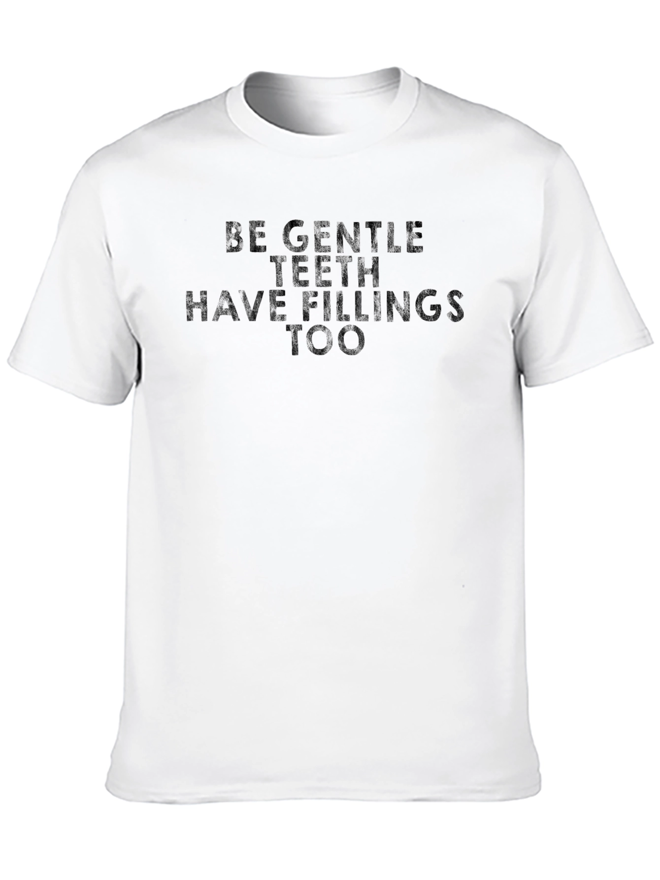 Gentle Teeth Fillings Graphic Tee