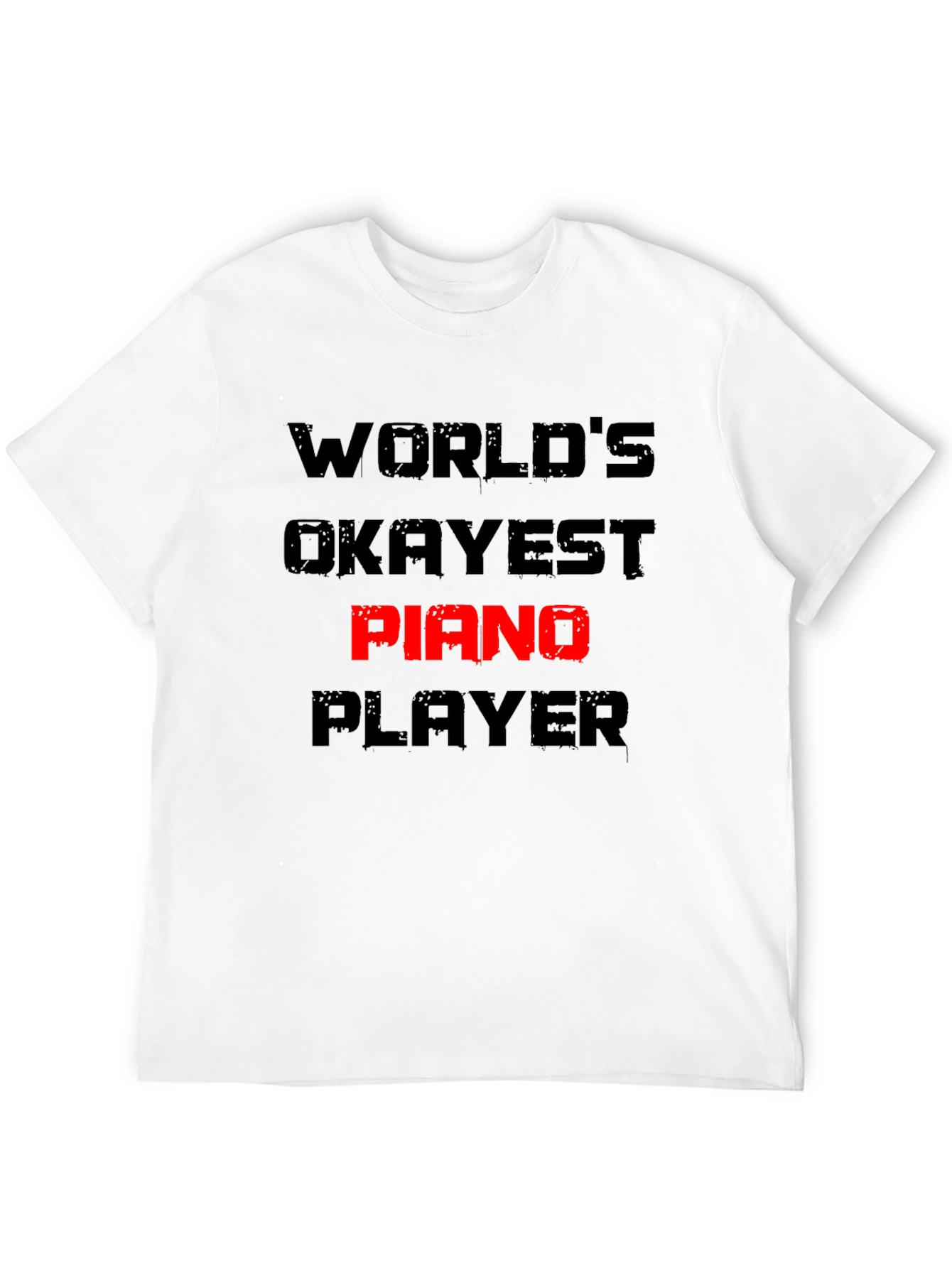 Worlds Okayest Piano Player T-Shirt Funny Musician Tee