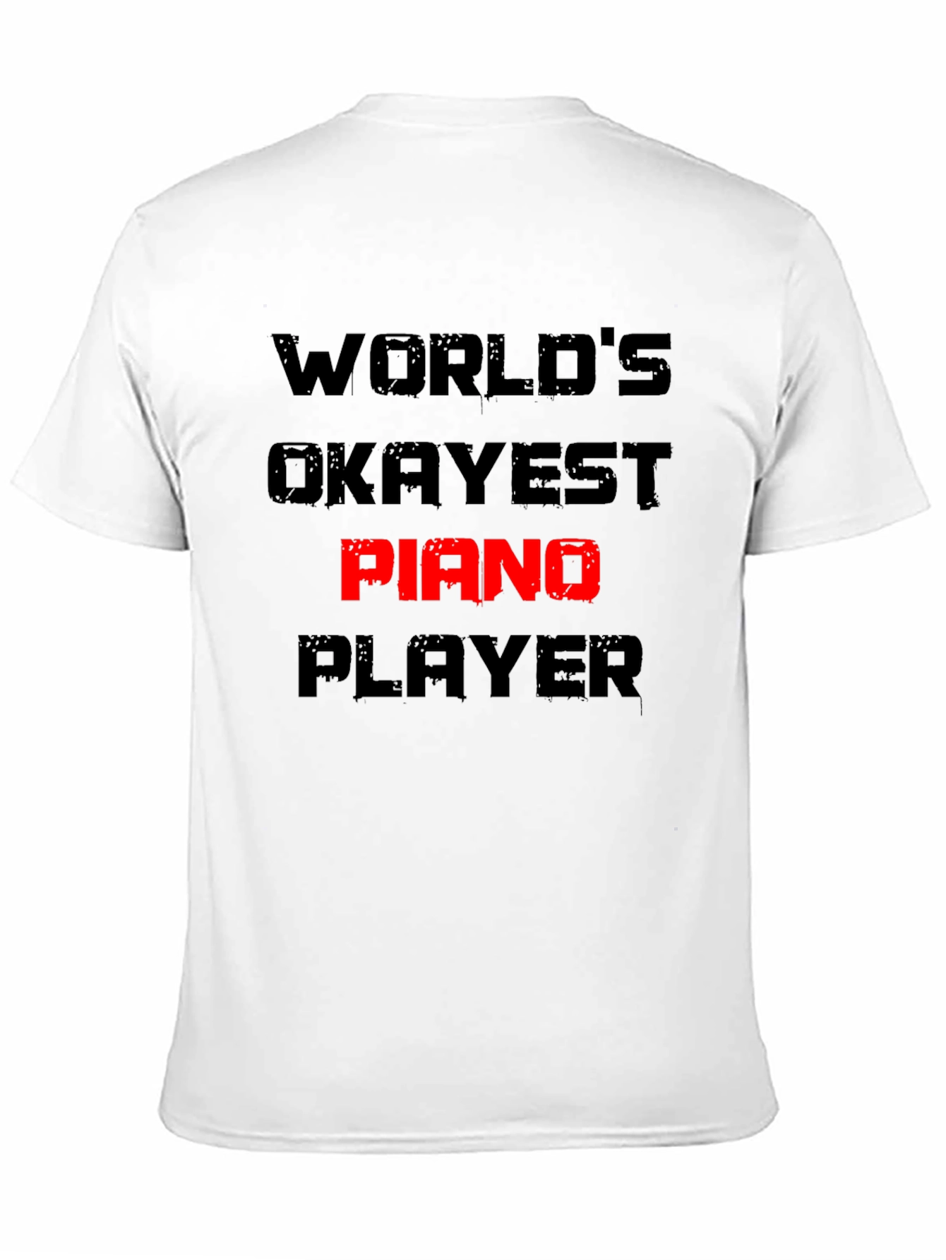Worlds Okayest Piano Player T-Shirt Funny Musician Tee