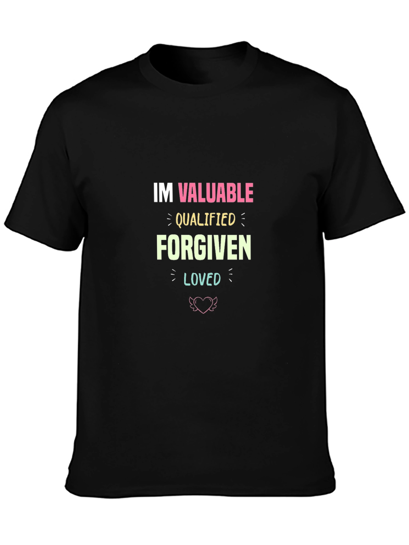 Valuable Qualified Forgiven Loved Graphic T-Shirt