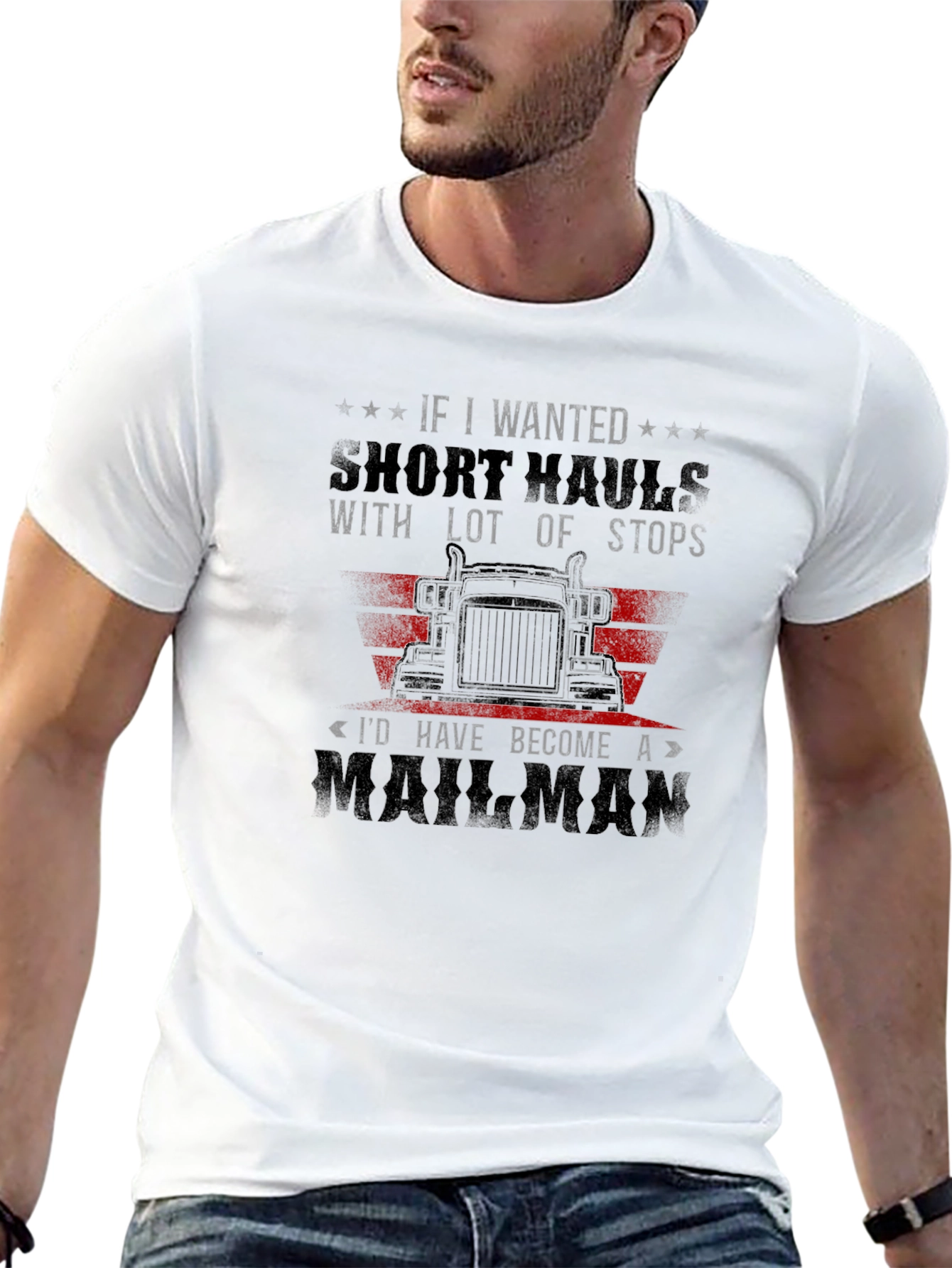 Trucker T-Shirt: Short Hauls Mailman