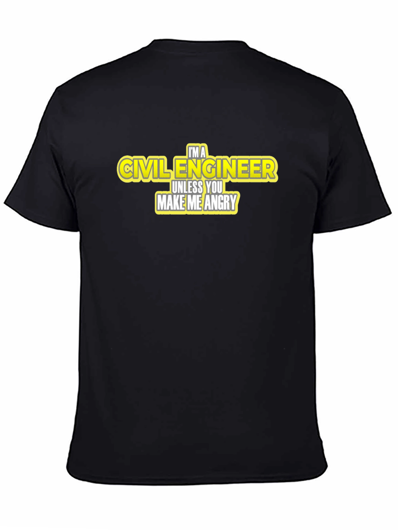 Civil Engineer Tee: Funny Angry Warning T-Shirt