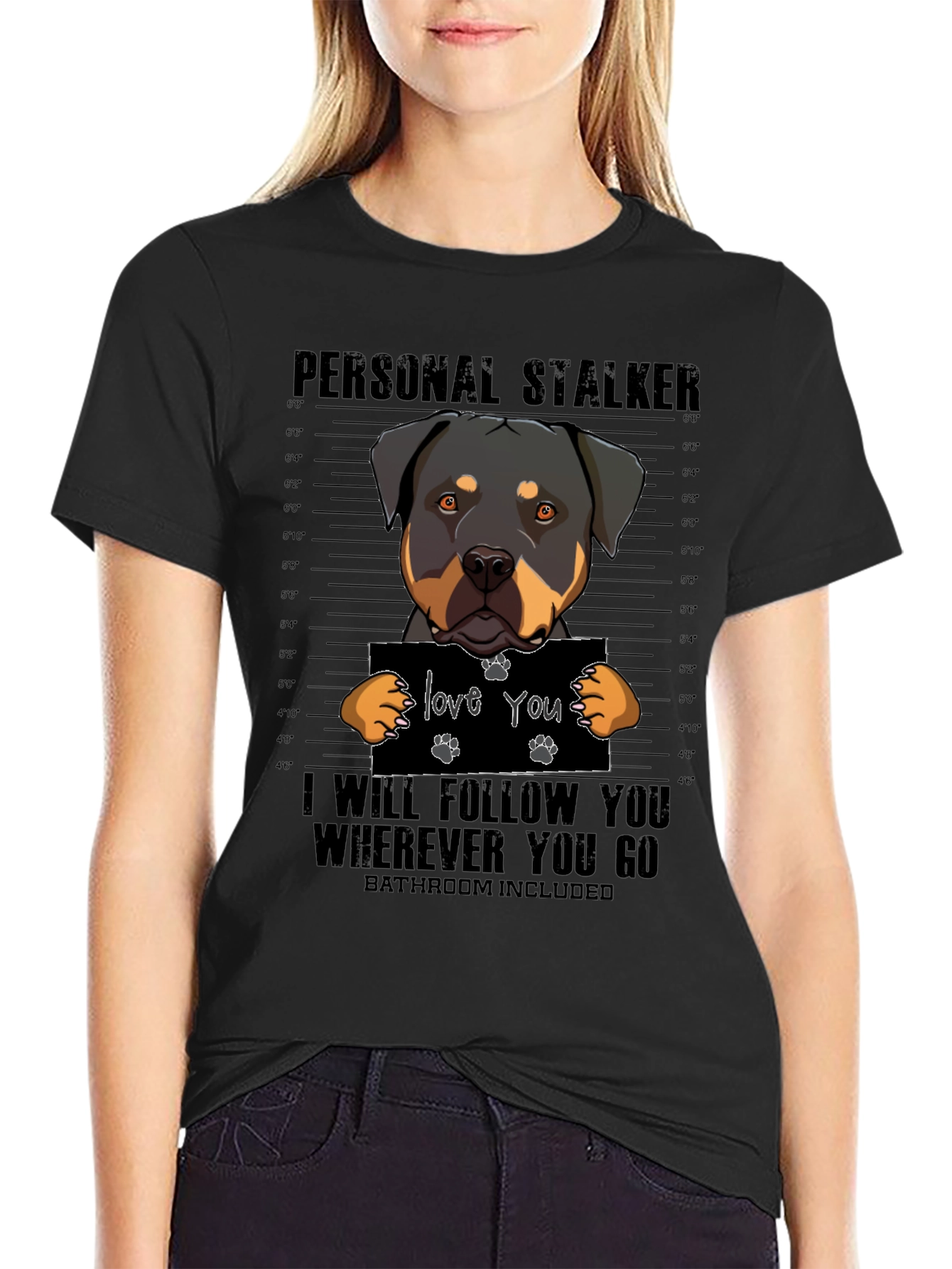 Personal Rottweiler Stalker T-Shirt