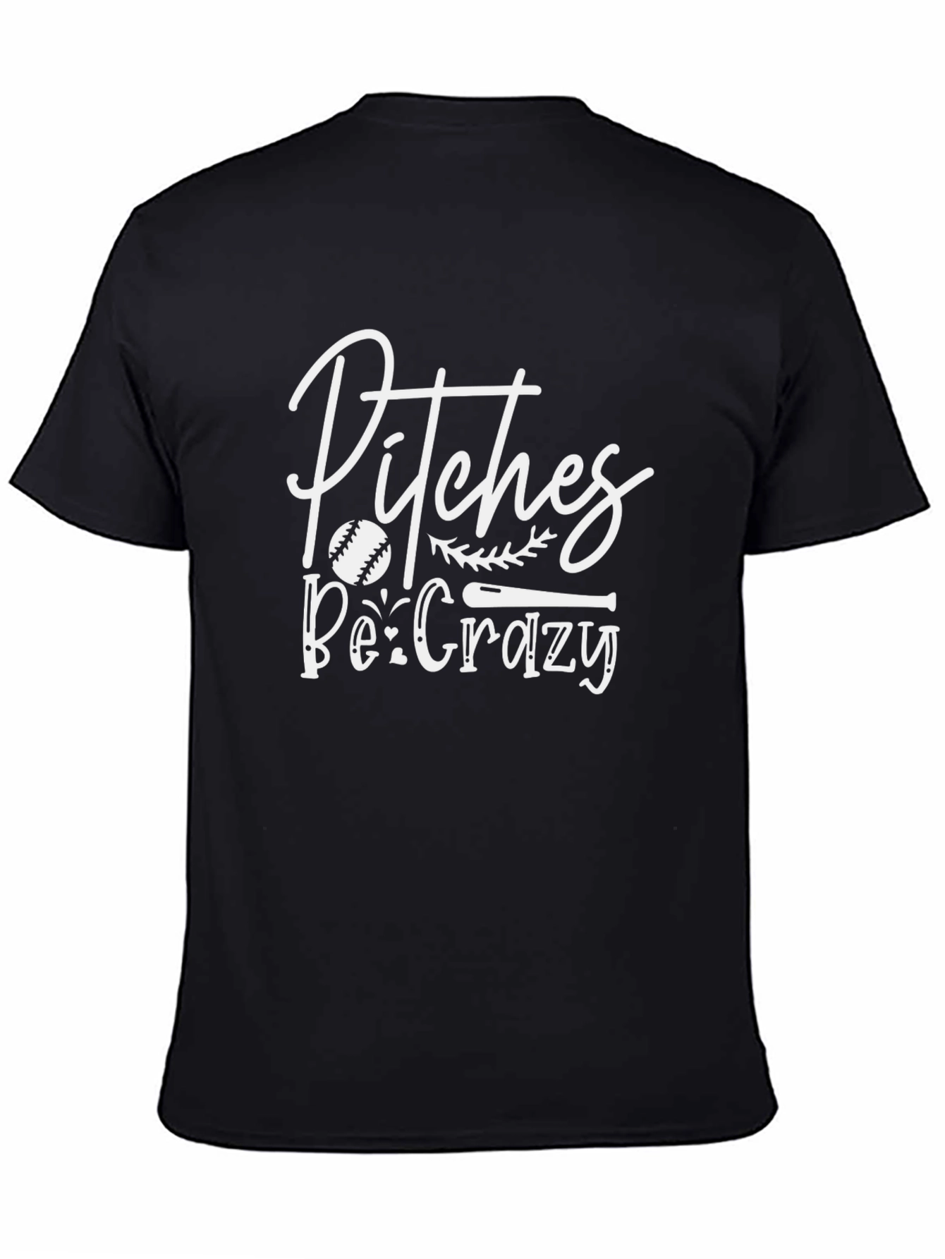 Pitches Be Crazy Graphic T-Shirt Baseball Tee