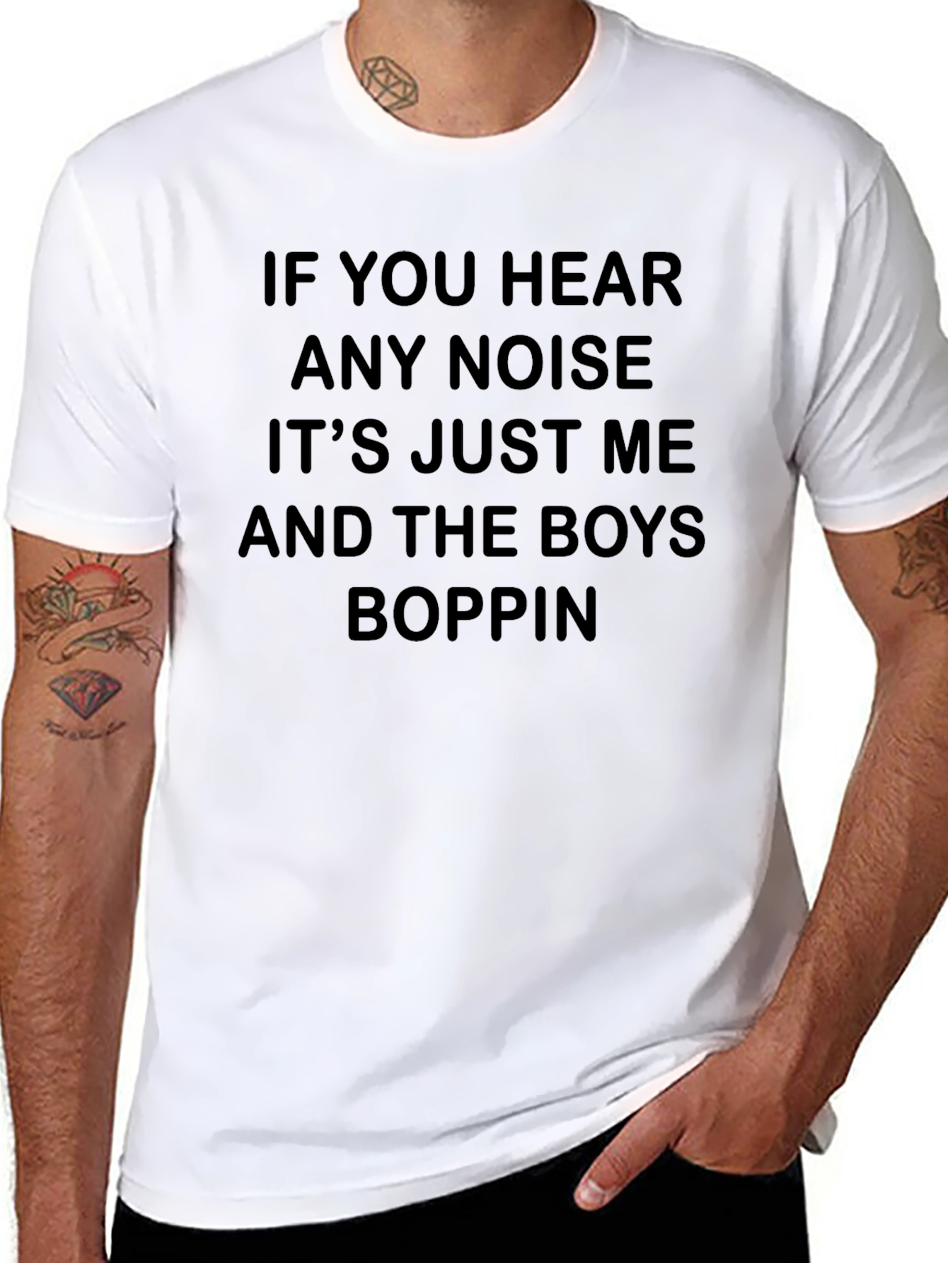 If You Hear Any Noise Boppin T-Shirt