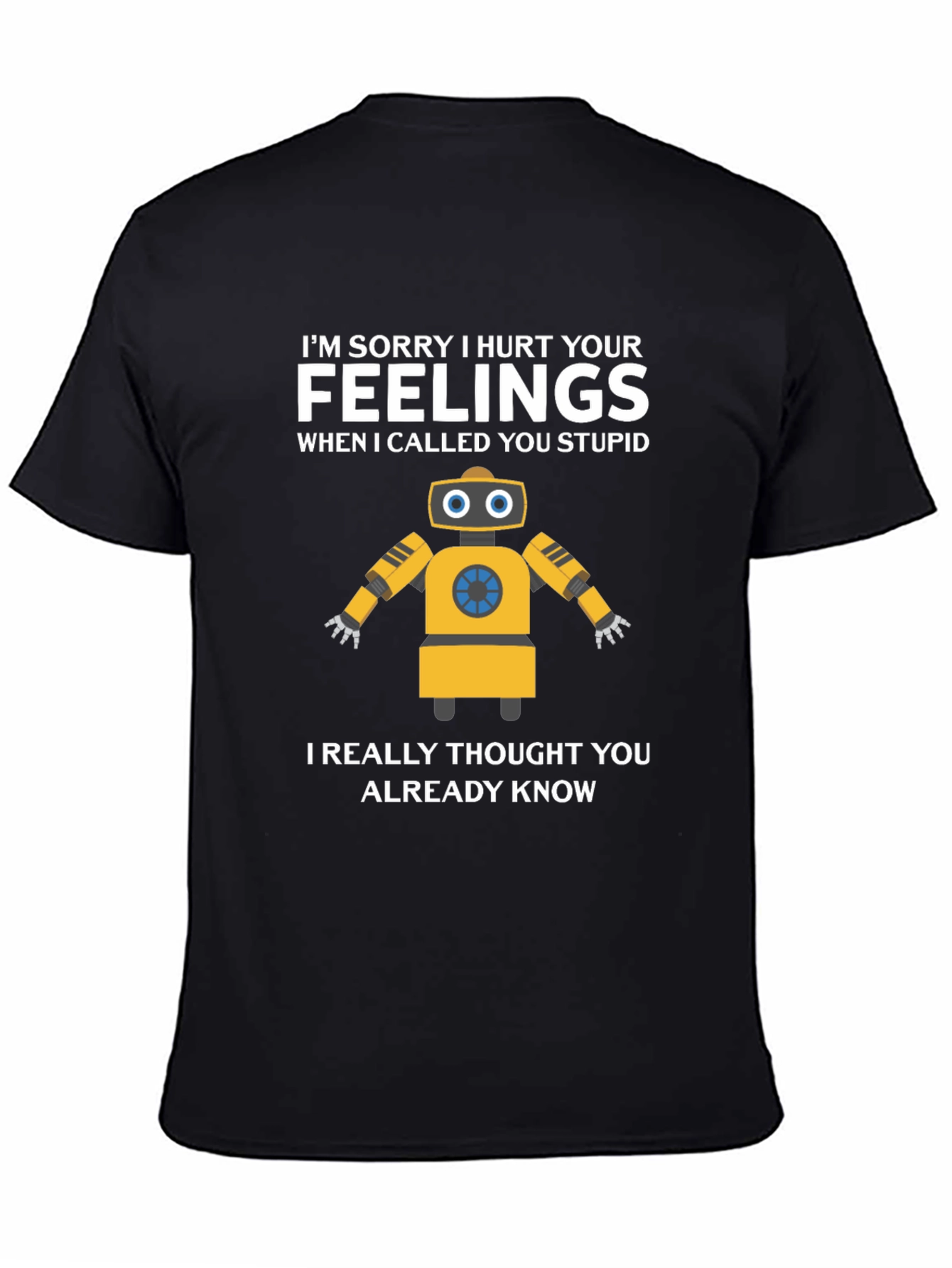 Funny Robot Apology Graphic T-Shirt