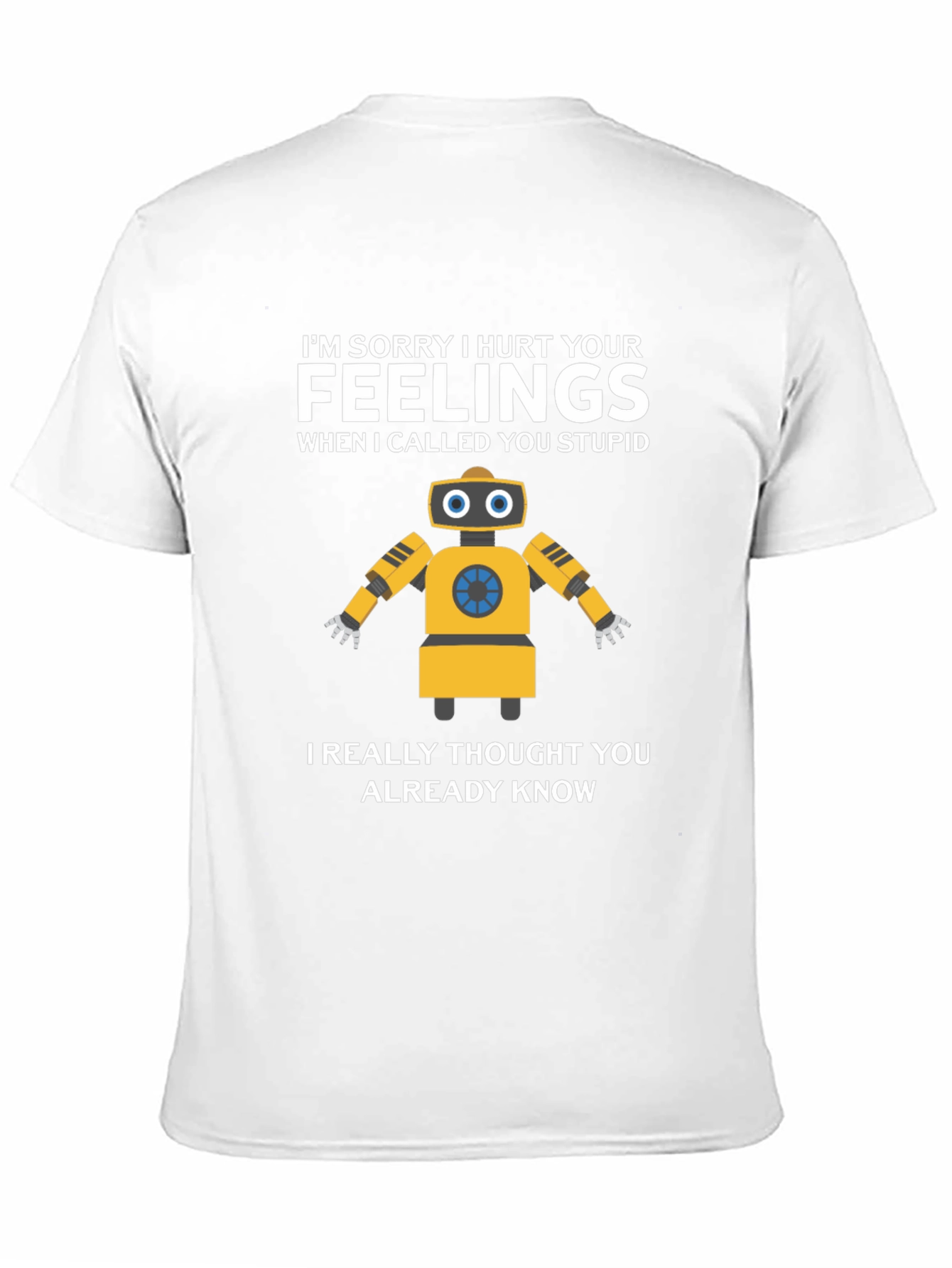Funny Robot Apology Graphic T-Shirt