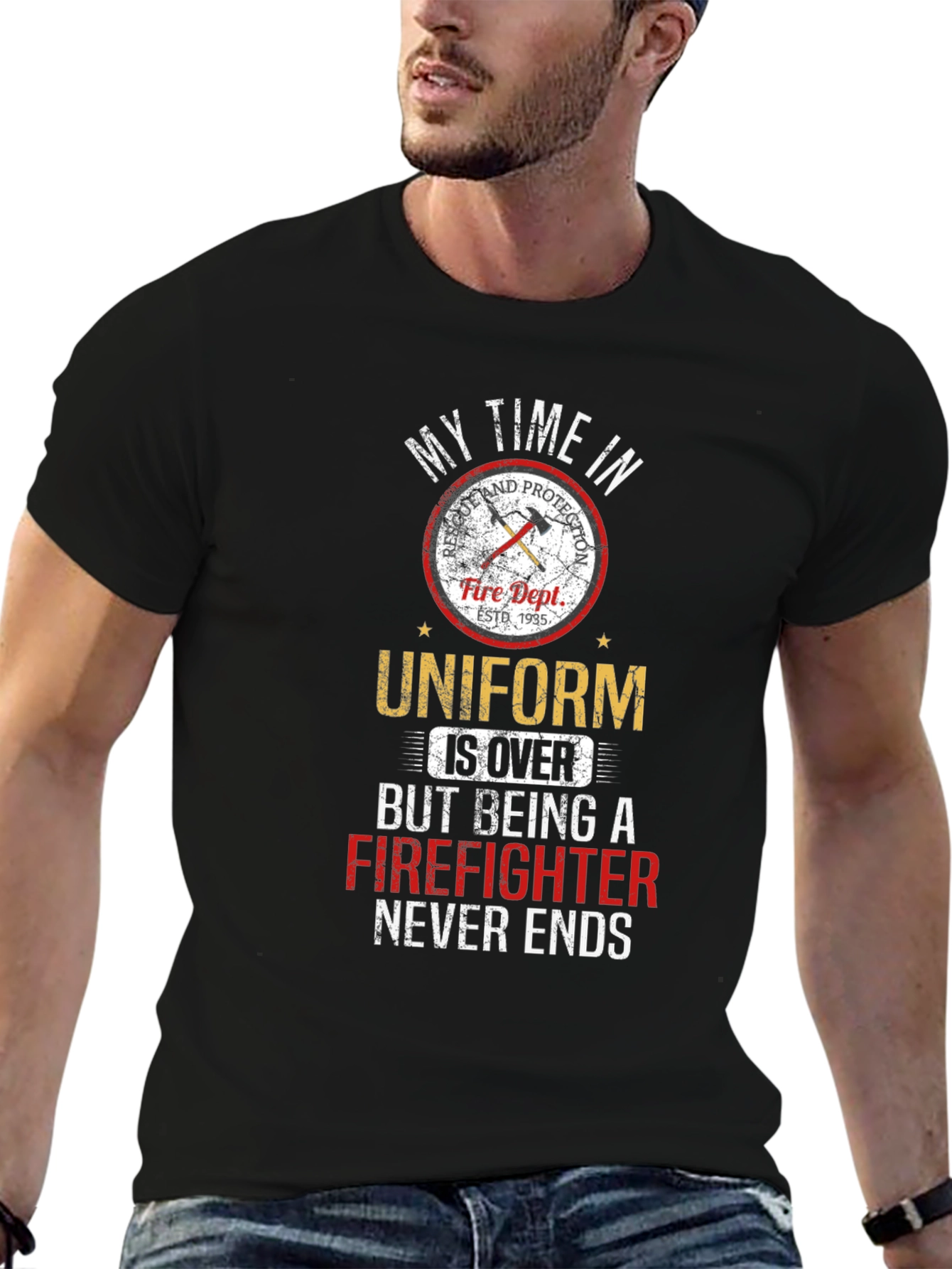 Firefighter T-Shirt - My Time in Uniform