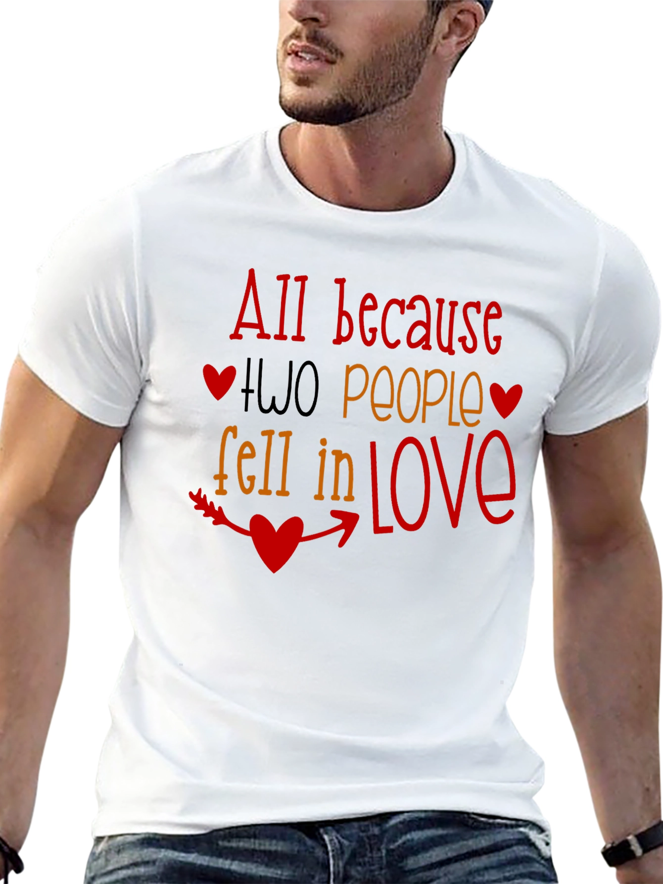 All Because Two People Fell In Love T-Shirt