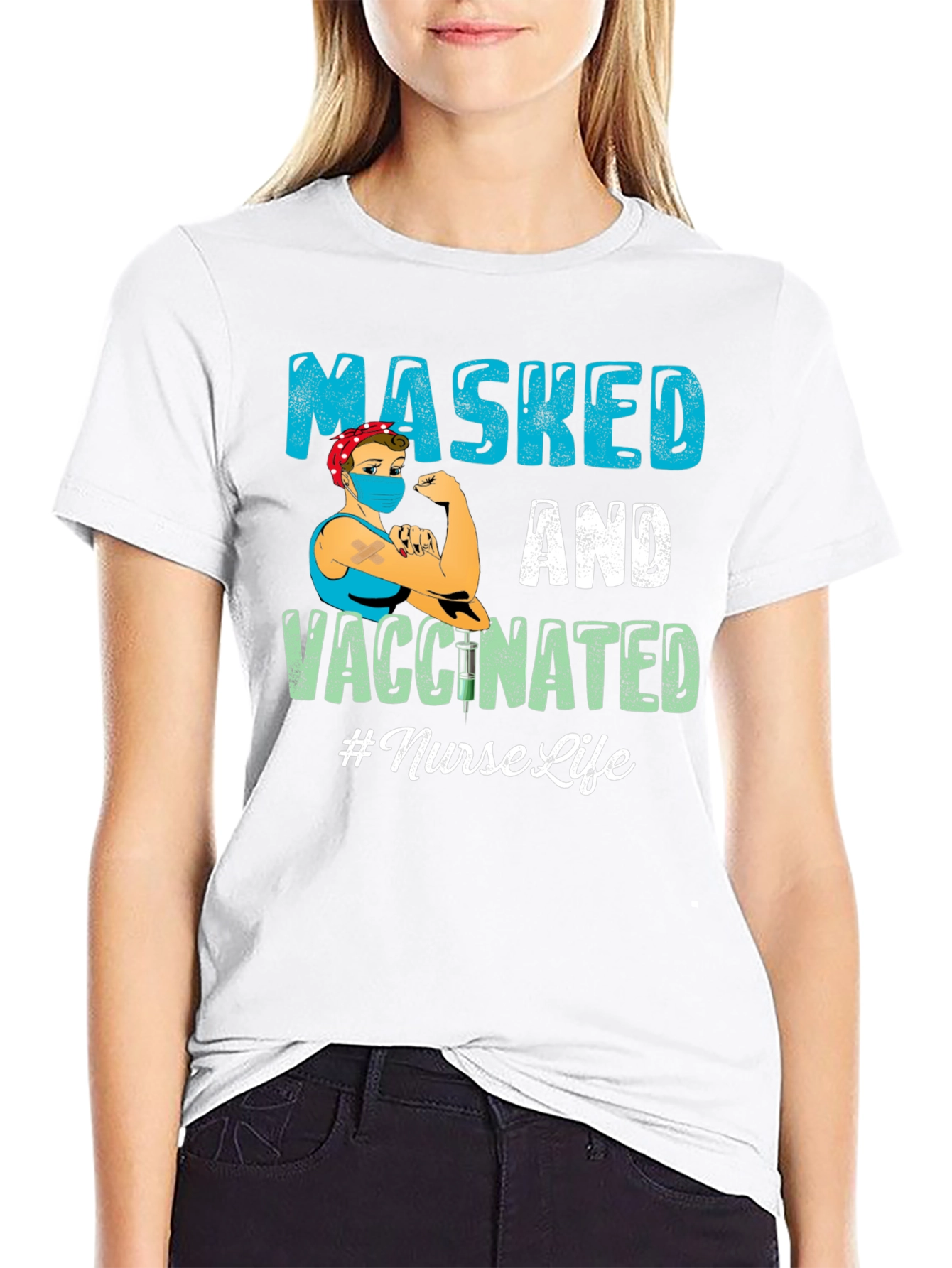 Masked and Vaccinated Nurse Life T-Shirt