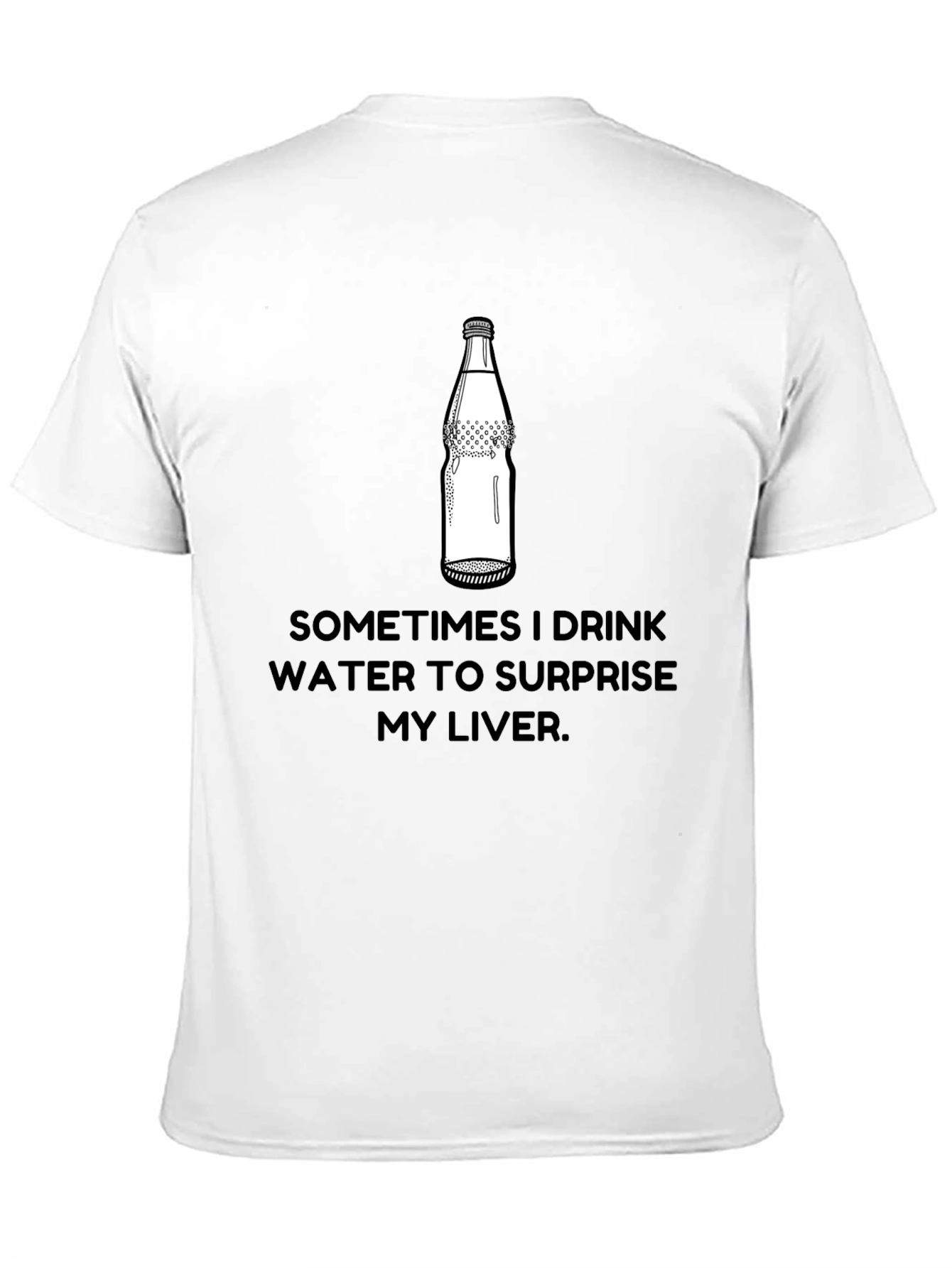 Surprise Your Liver T-Shirt Funny Sarcastic Graphic Tee