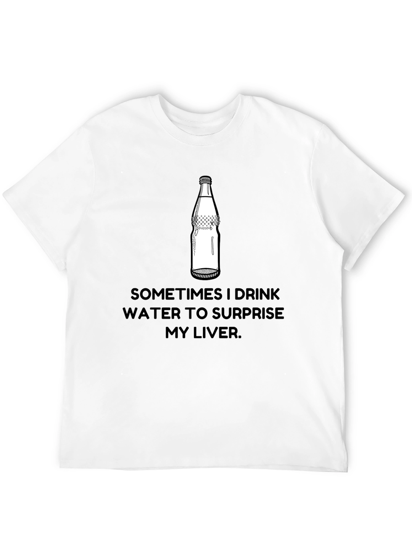 Surprise Your Liver T-Shirt Funny Sarcastic Graphic Tee
