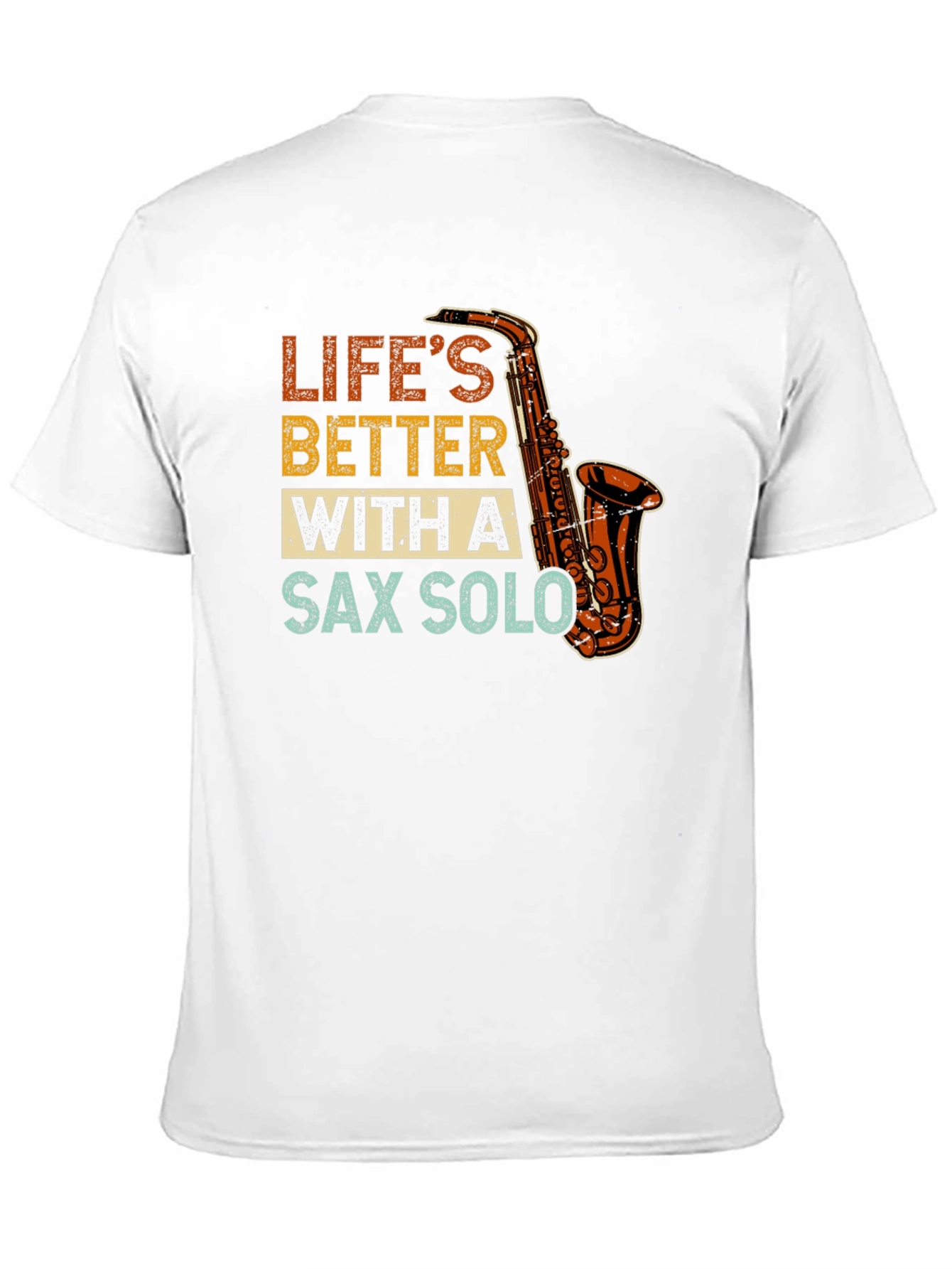 Lifes Better With Sax Solo Black T-Shirt