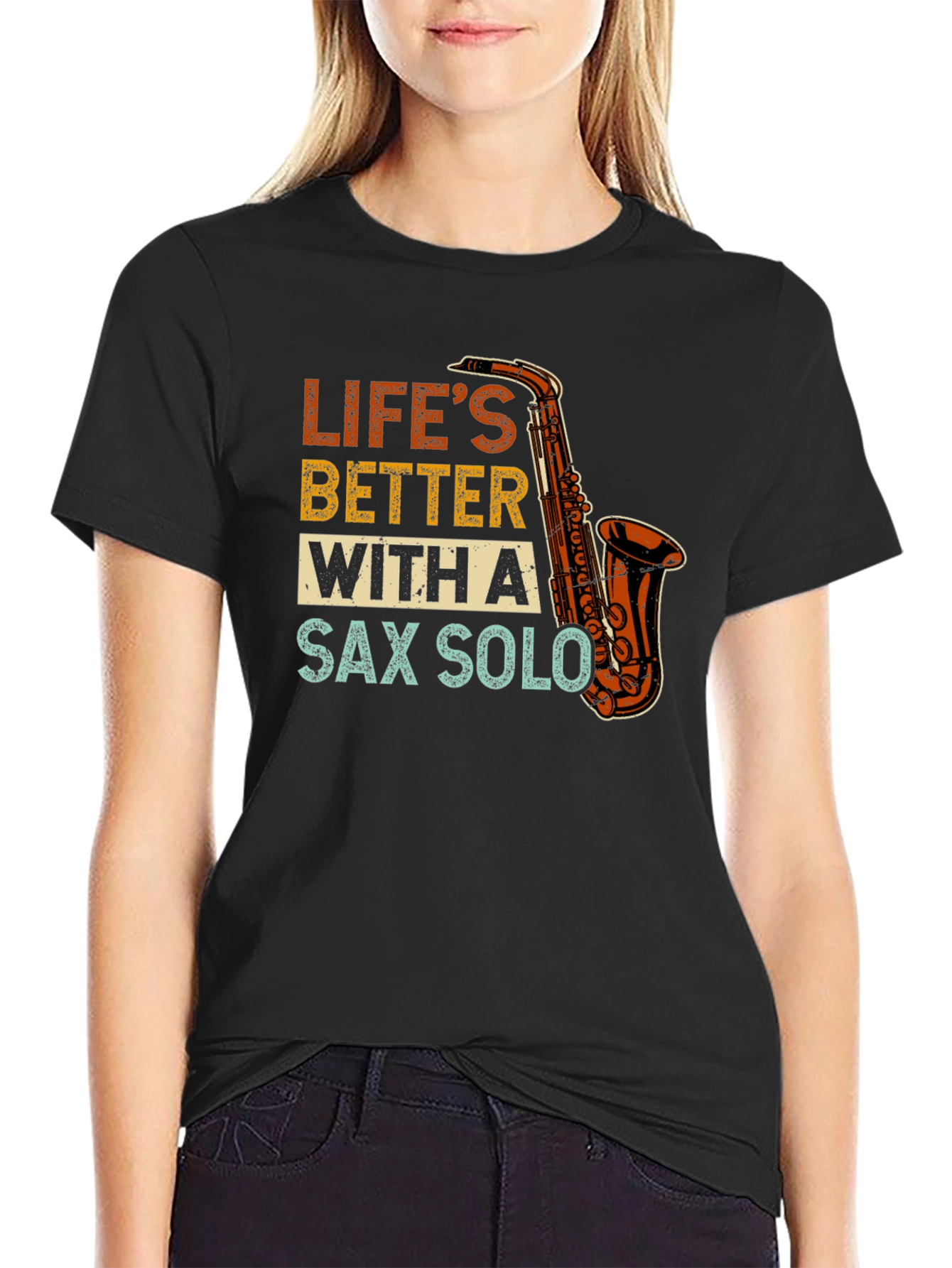 Lifes Better With Sax Solo Black T-Shirt