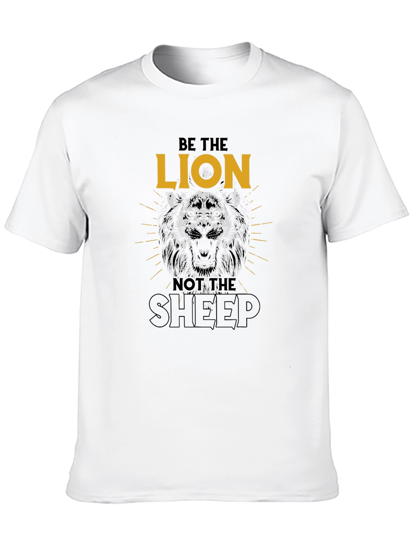 Be The Lion T-Shirt - Graphic Tee