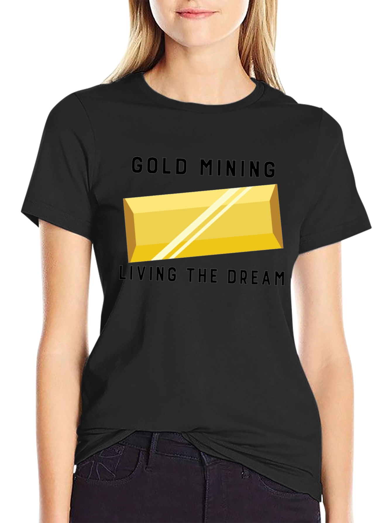 Gold Mining Living The Dream T-Shirt