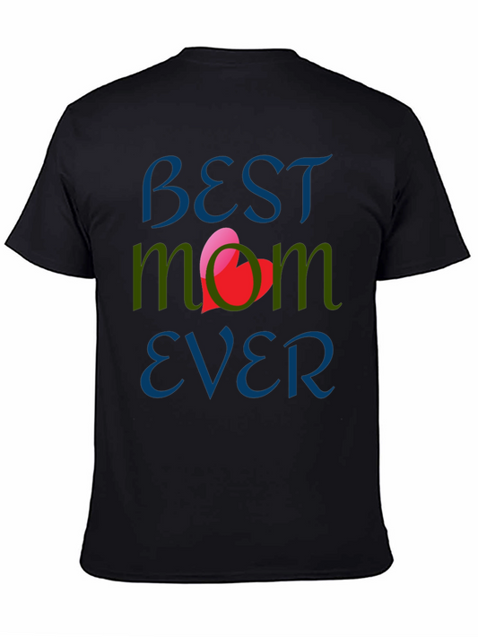 Best Mom Ever Graphic T-Shirt