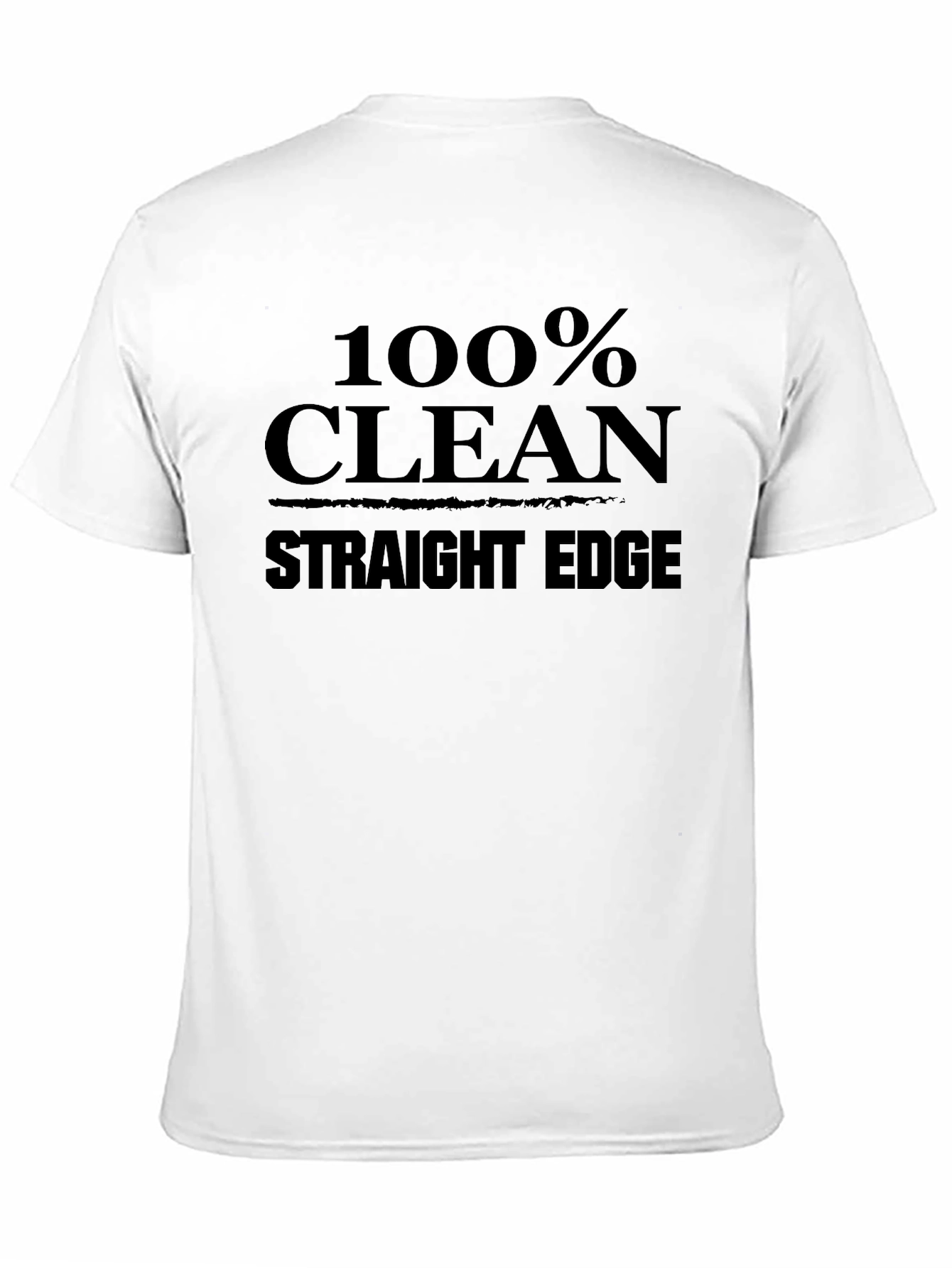 100% Clean Straight Edge Black T-Shirt