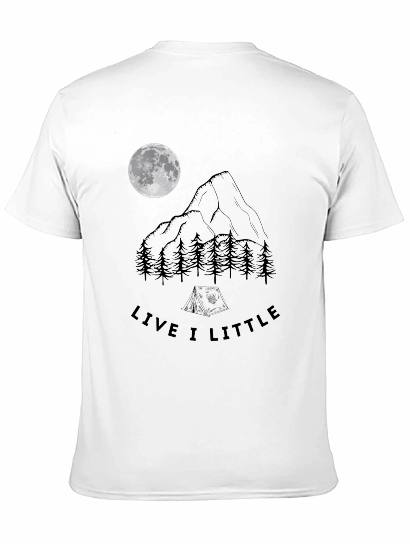 Live A Little Camping T-Shirt - Mountain Moon Design