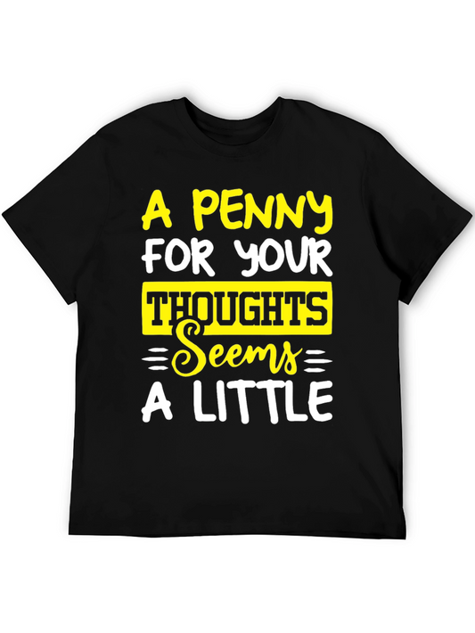 A Penny For Your Thoughts Graphic Tee