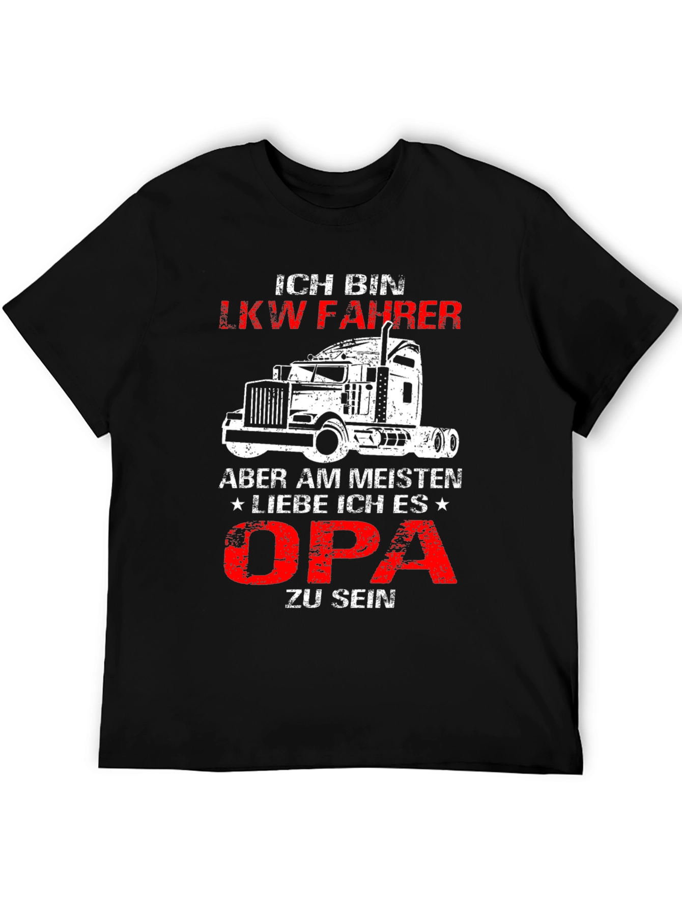 Ich Bin LKW Fahrer Opa T-Shirt