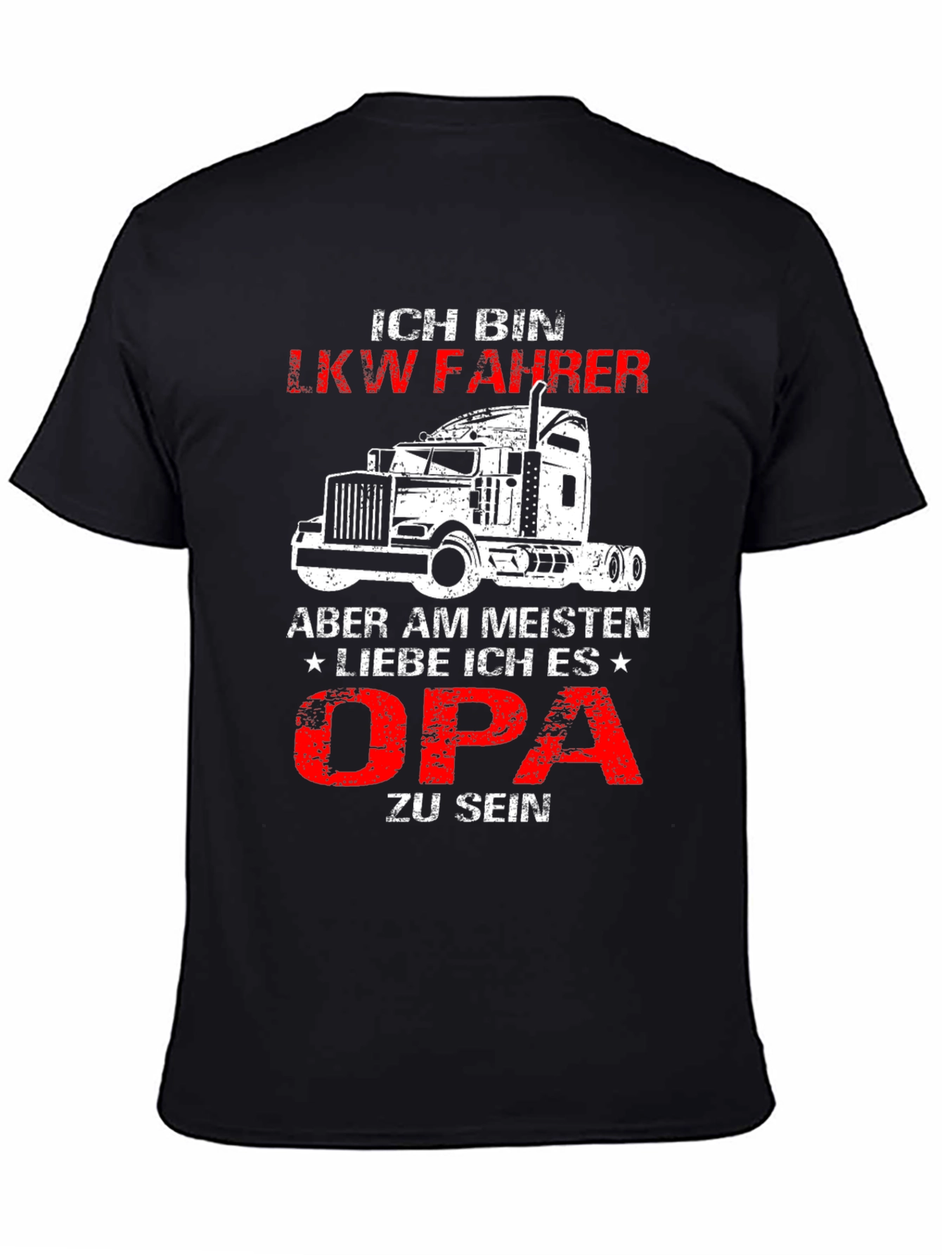 Ich Bin LKW Fahrer Opa T-Shirt