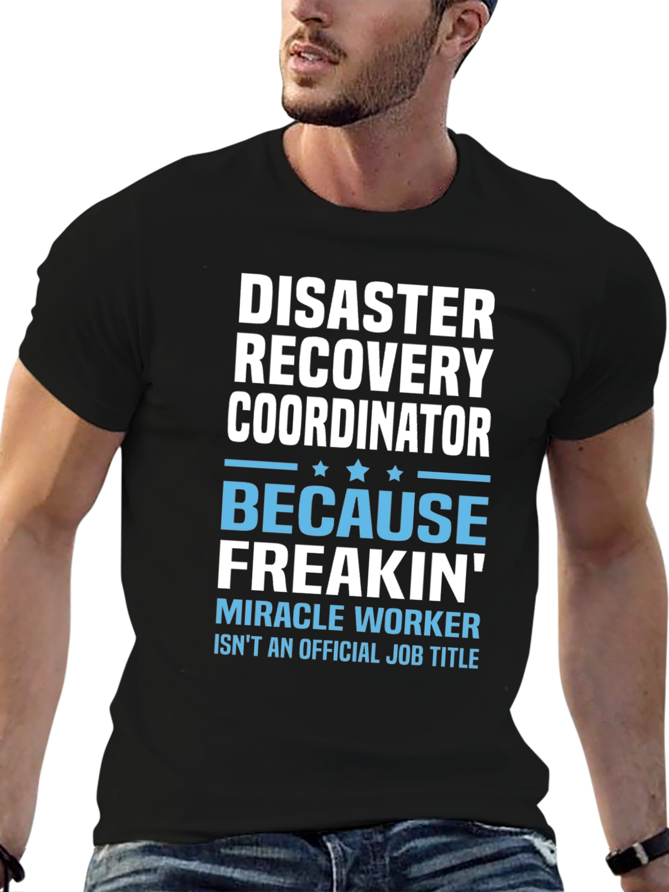 Disaster Recovery Coordinator Funny T-Shirt