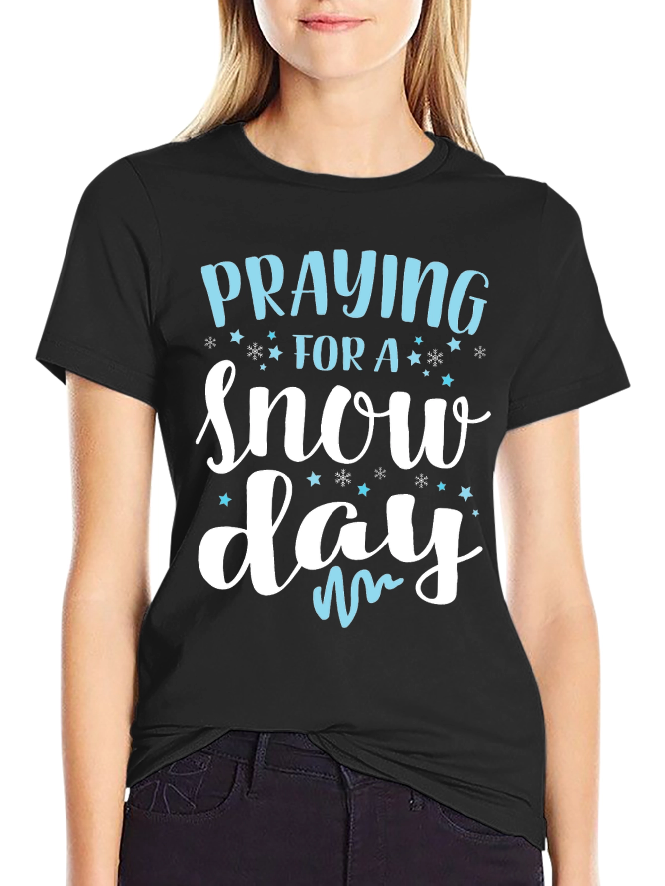 Praying for a Snow Day T-Shirt