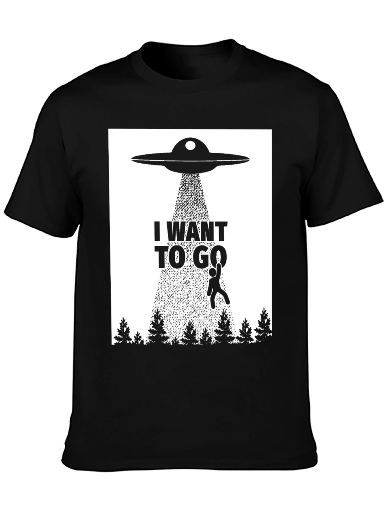 I Want To Go UFO Abduction T-Shirt