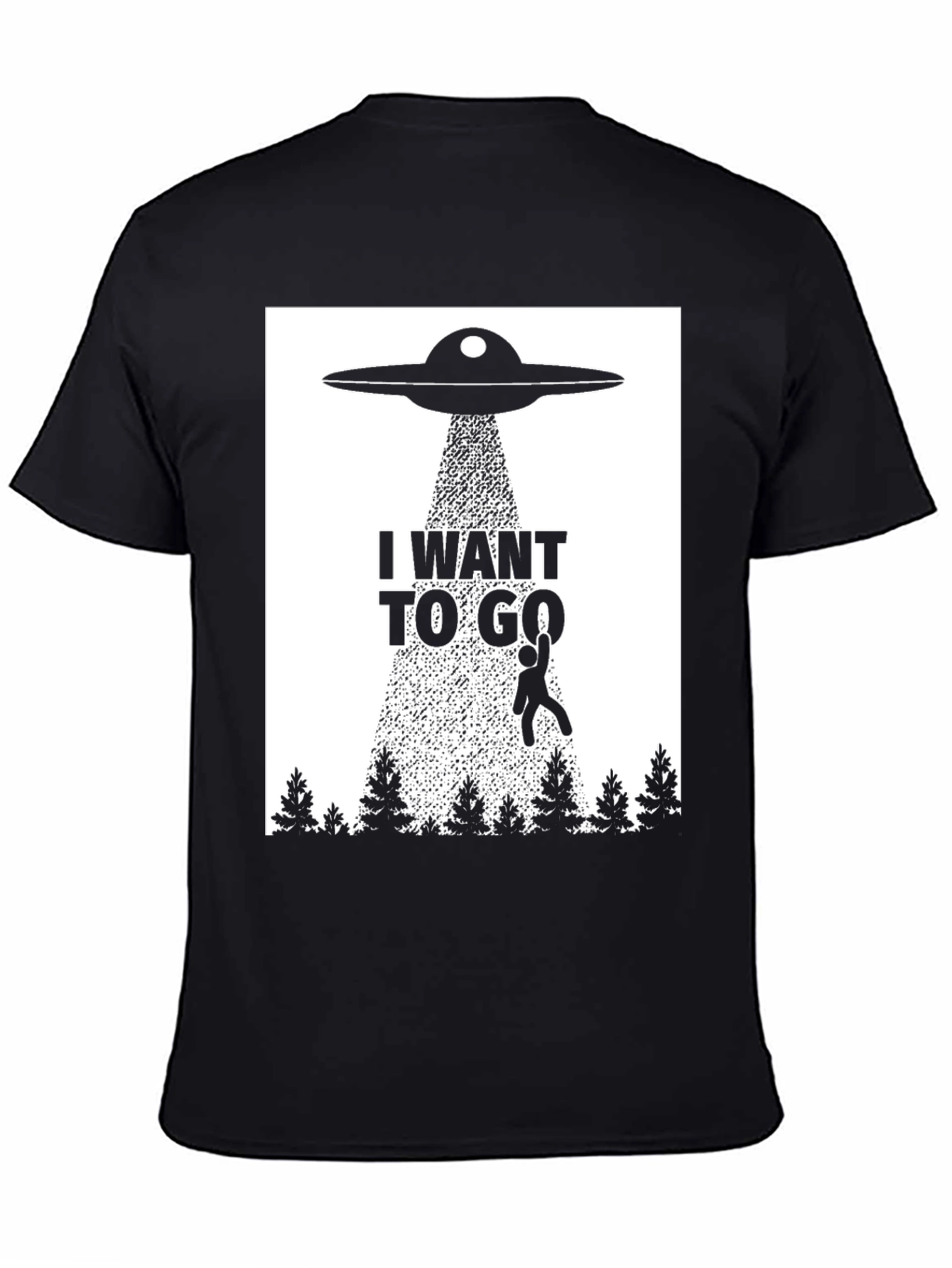 I Want To Go UFO Abduction T-Shirt