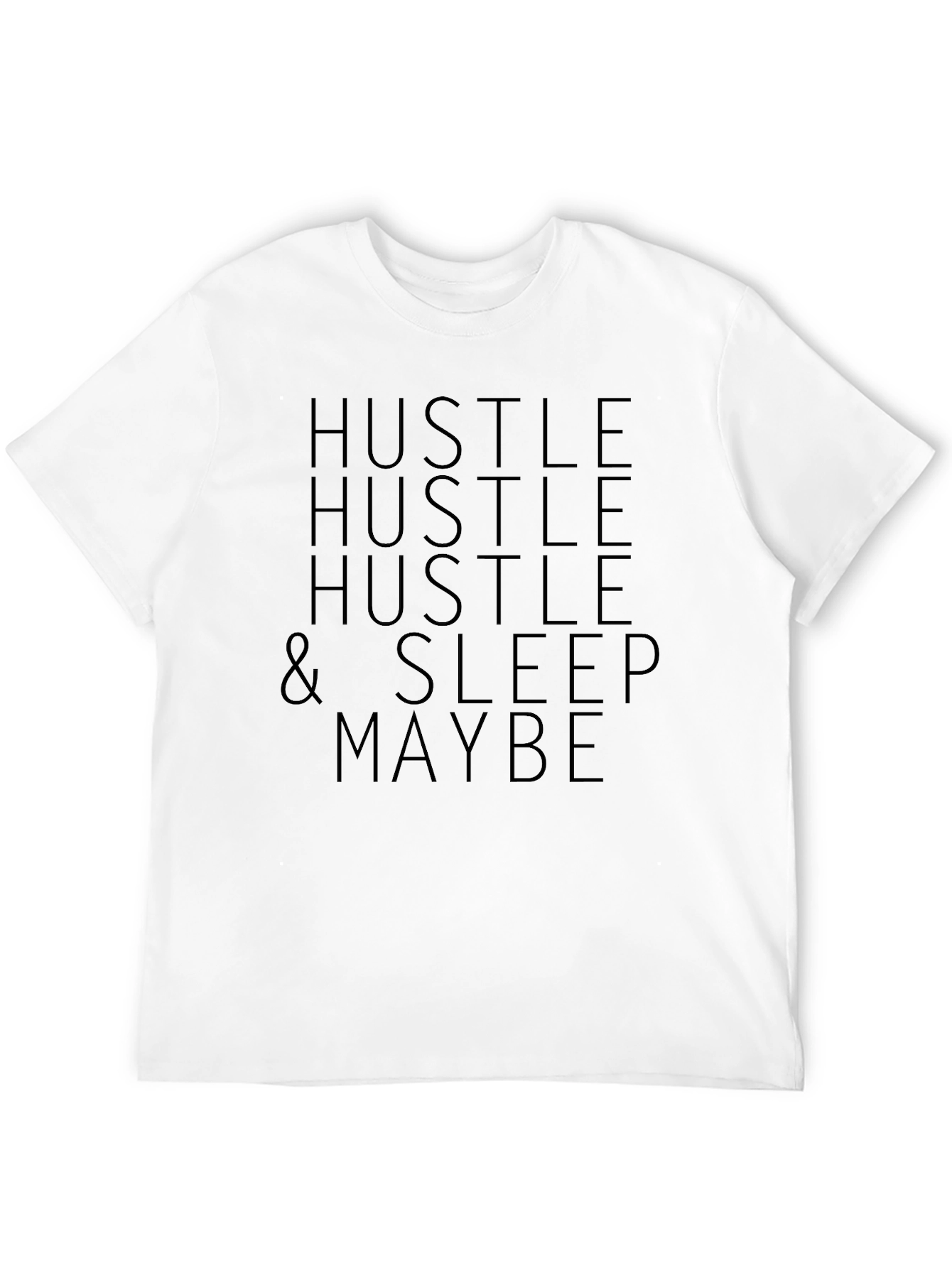 Hustle & Sleep Maybe Graphic Tee