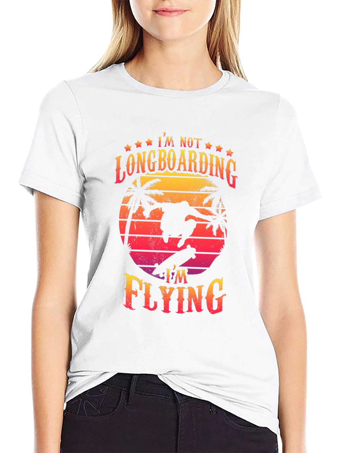 Im Not Longboarding Im Flying T-Shirt