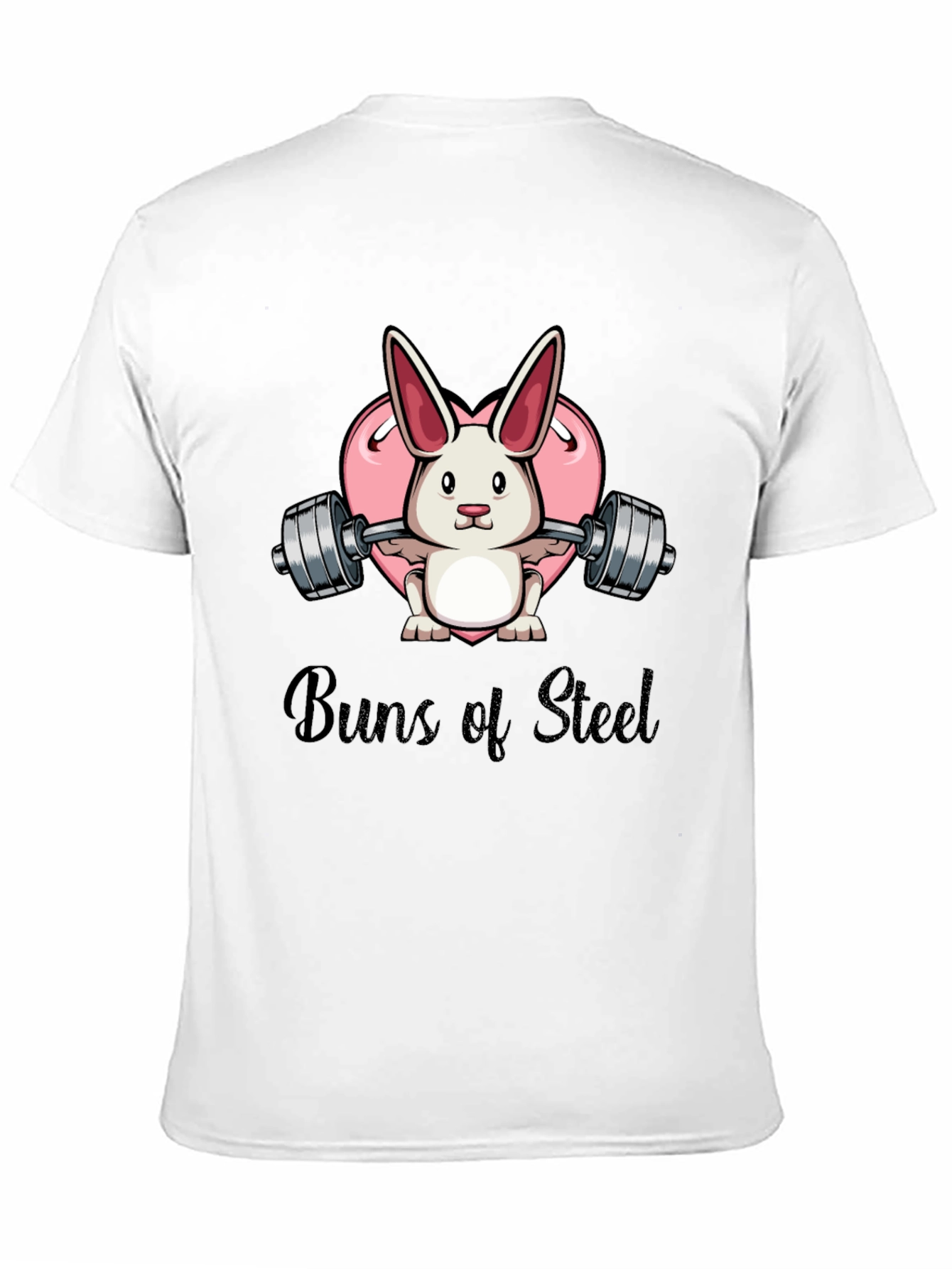 Buns of Steel Bunny Weightlifting Graphic T-Shirt