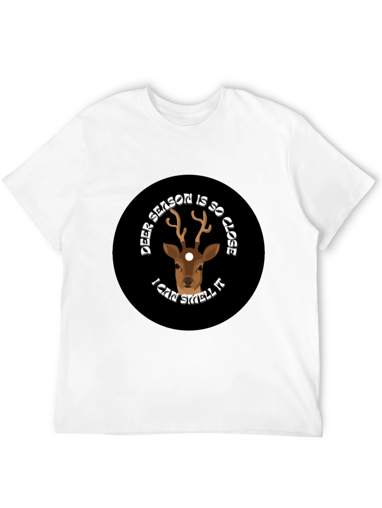 Deer Season T-Shirt - Funny Hunting Tee