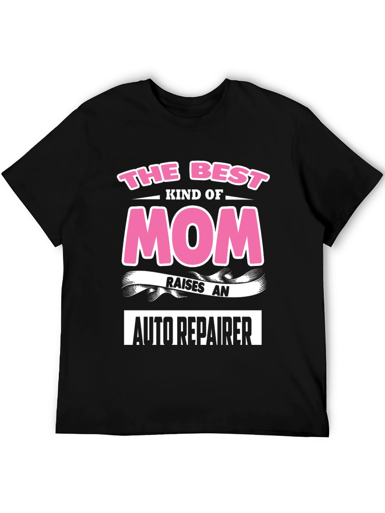 Best Mom Auto Repairer T-Shirt