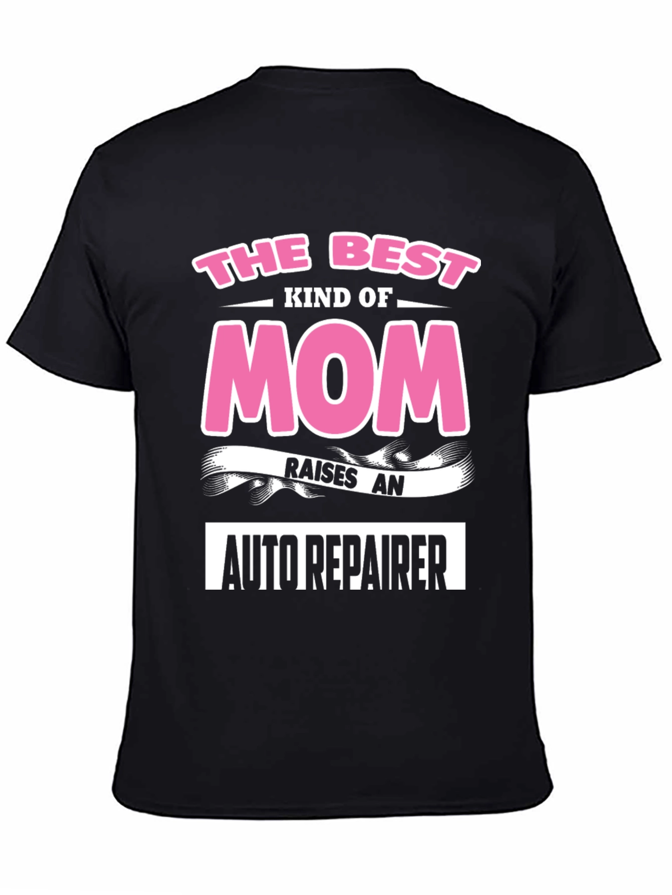Best Mom Auto Repairer T-Shirt