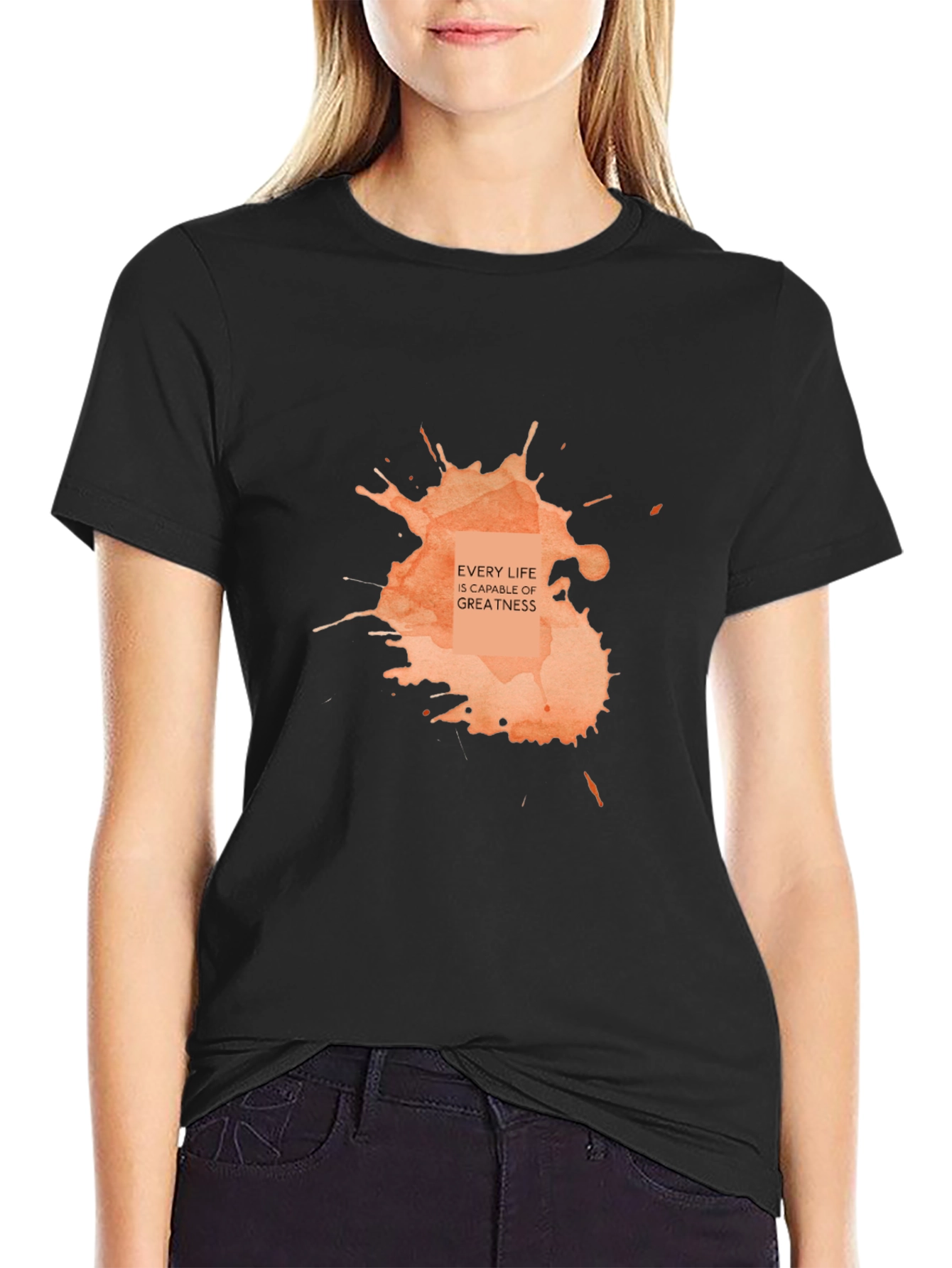 Every Life is Capable of Greatness Black Tee