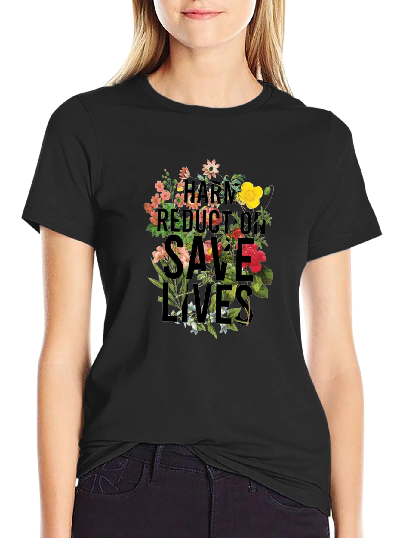 Harm Reduction Saves Lives Floral Tee