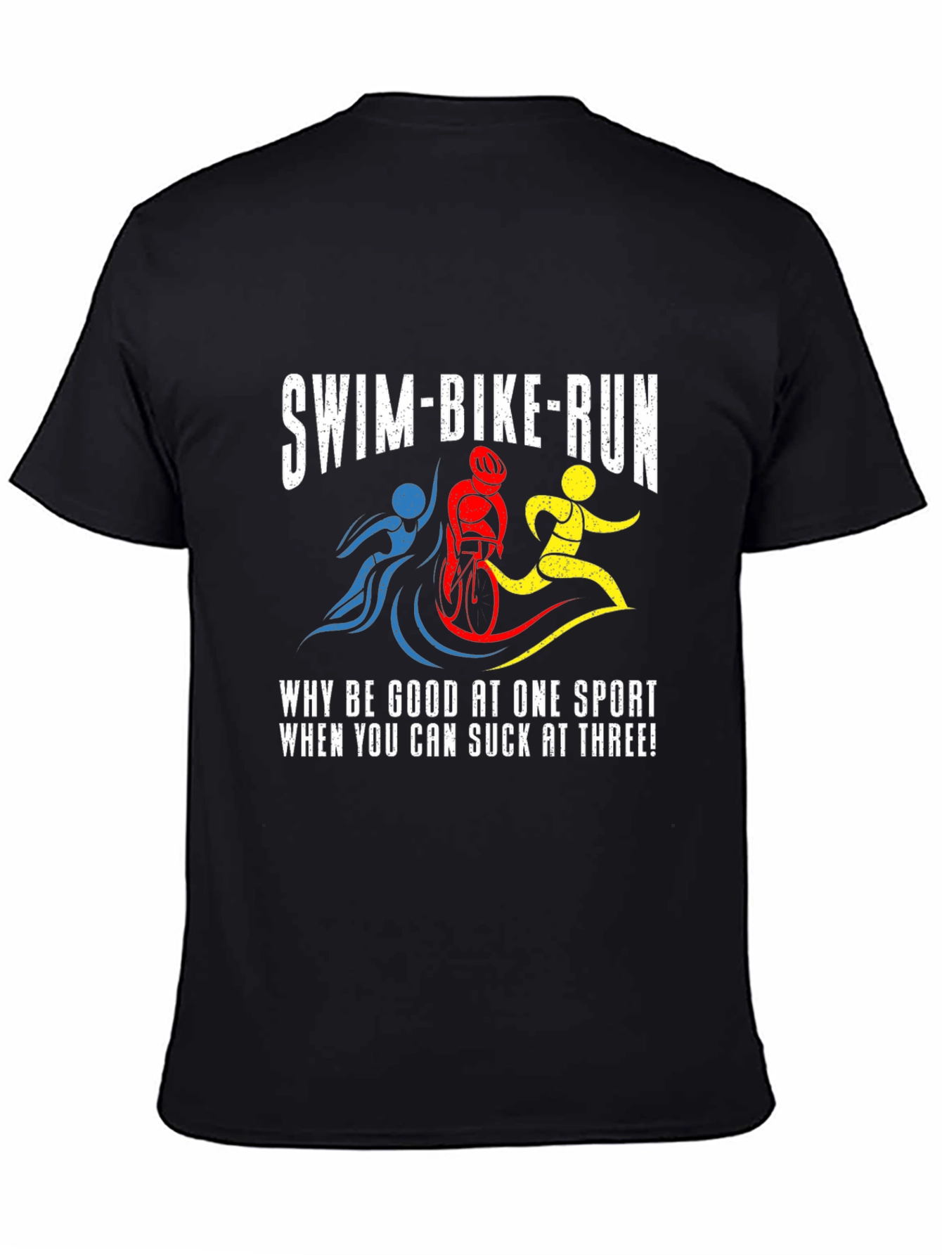 Swim-Bike-Run Black T-Shirt - Triathlon Humor