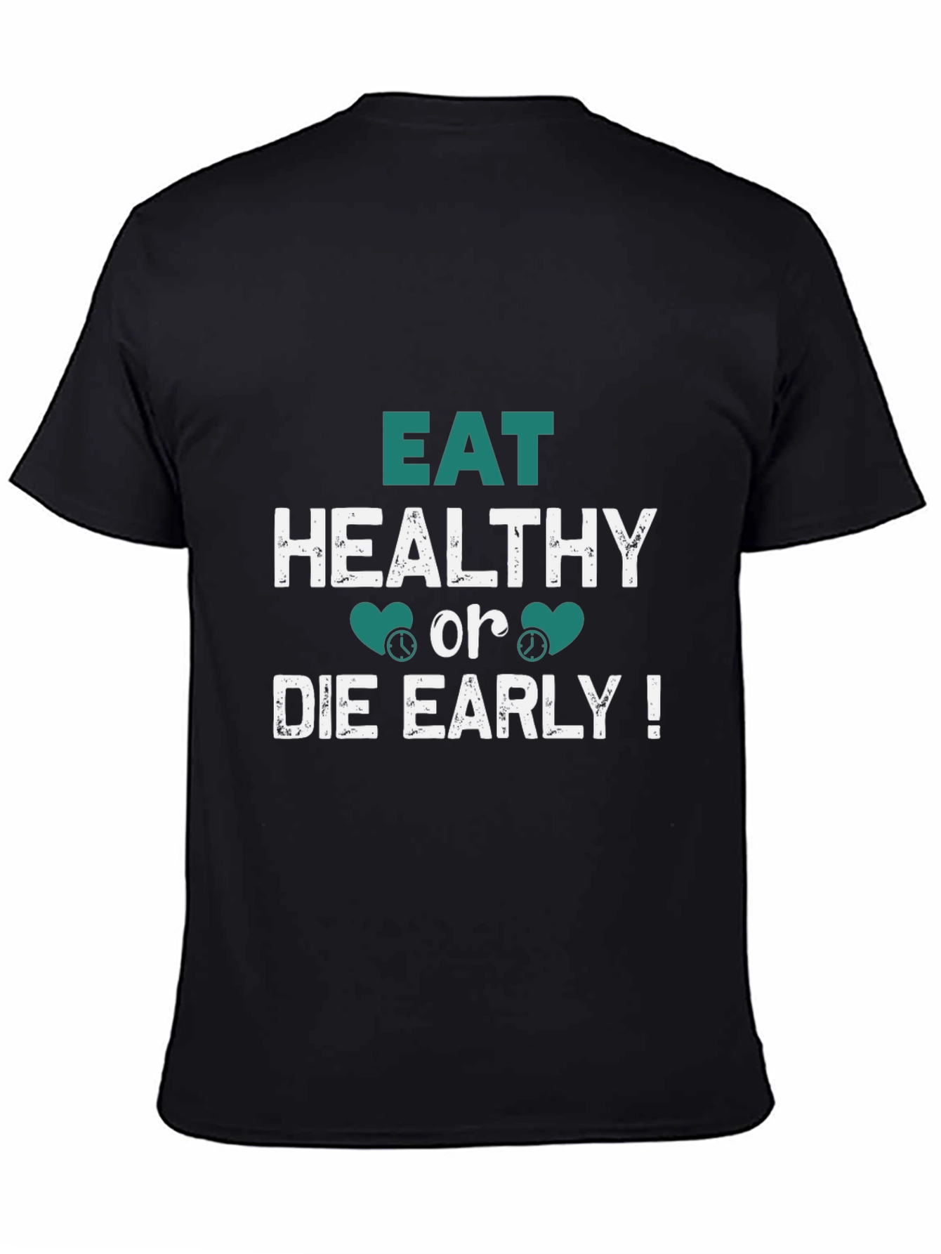 Eat Healthy Black T-Shirt