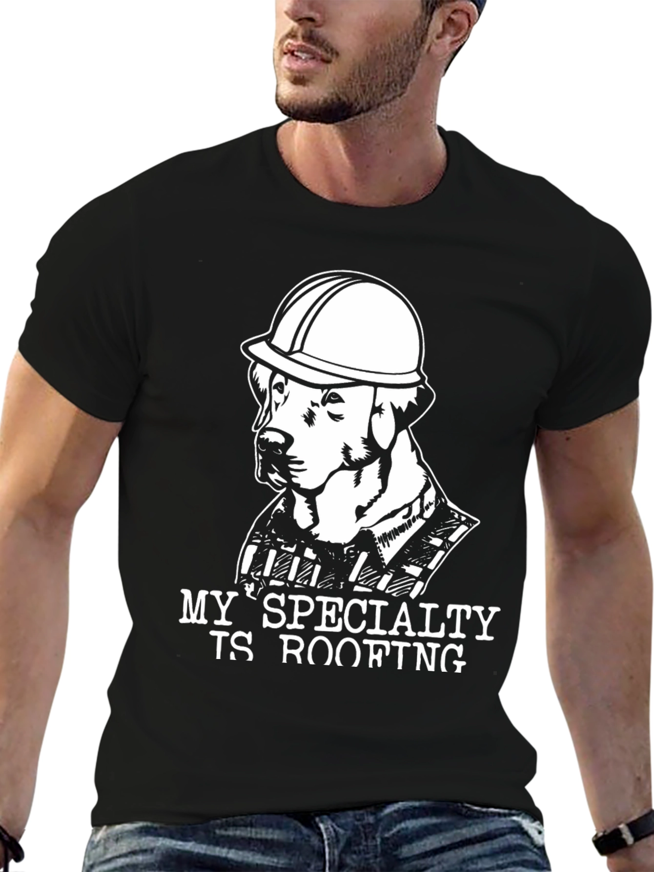 My Specialty Is Roofing T-Shirt