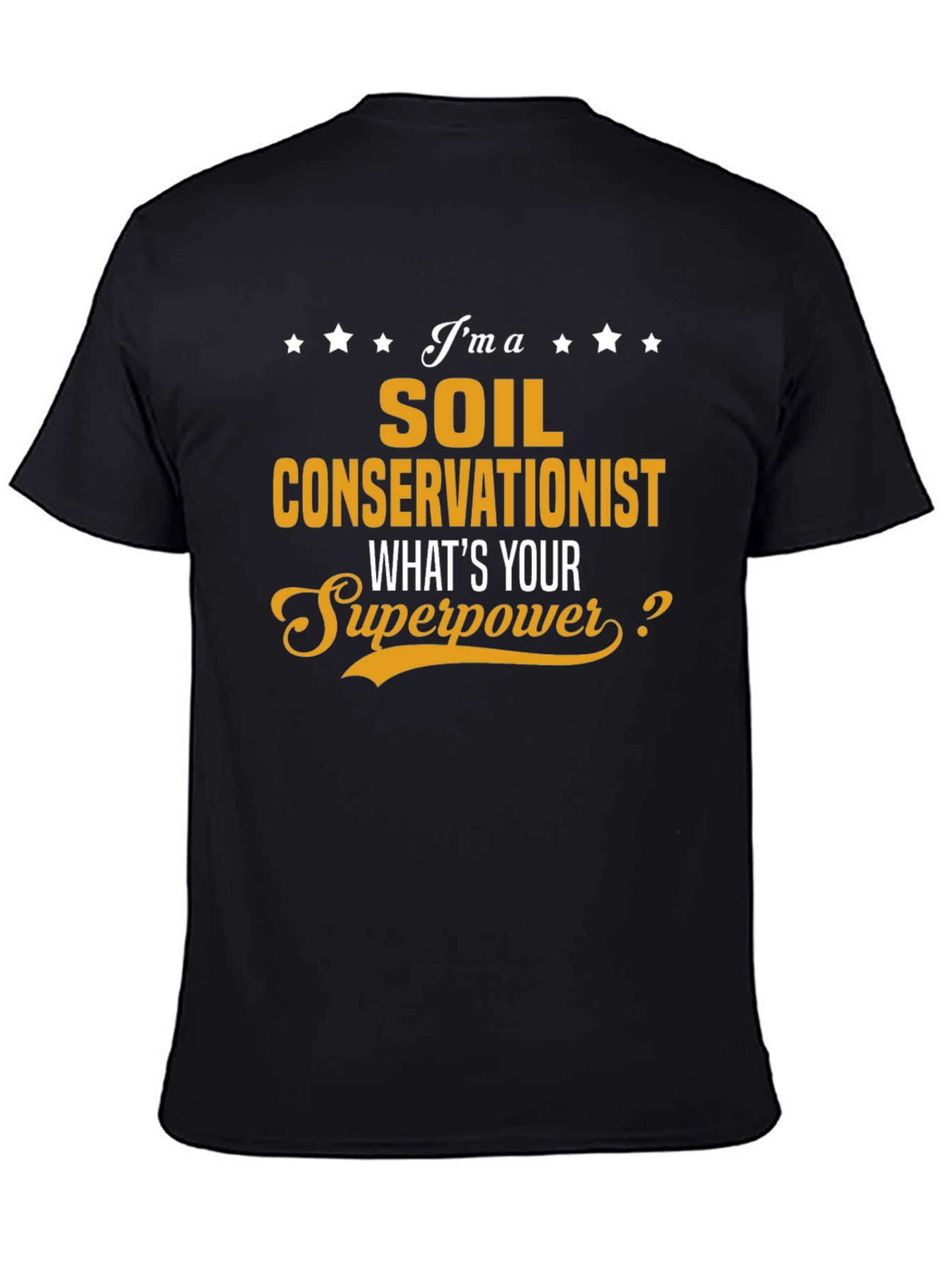 Soil Conservationist Superpower T-Shirt