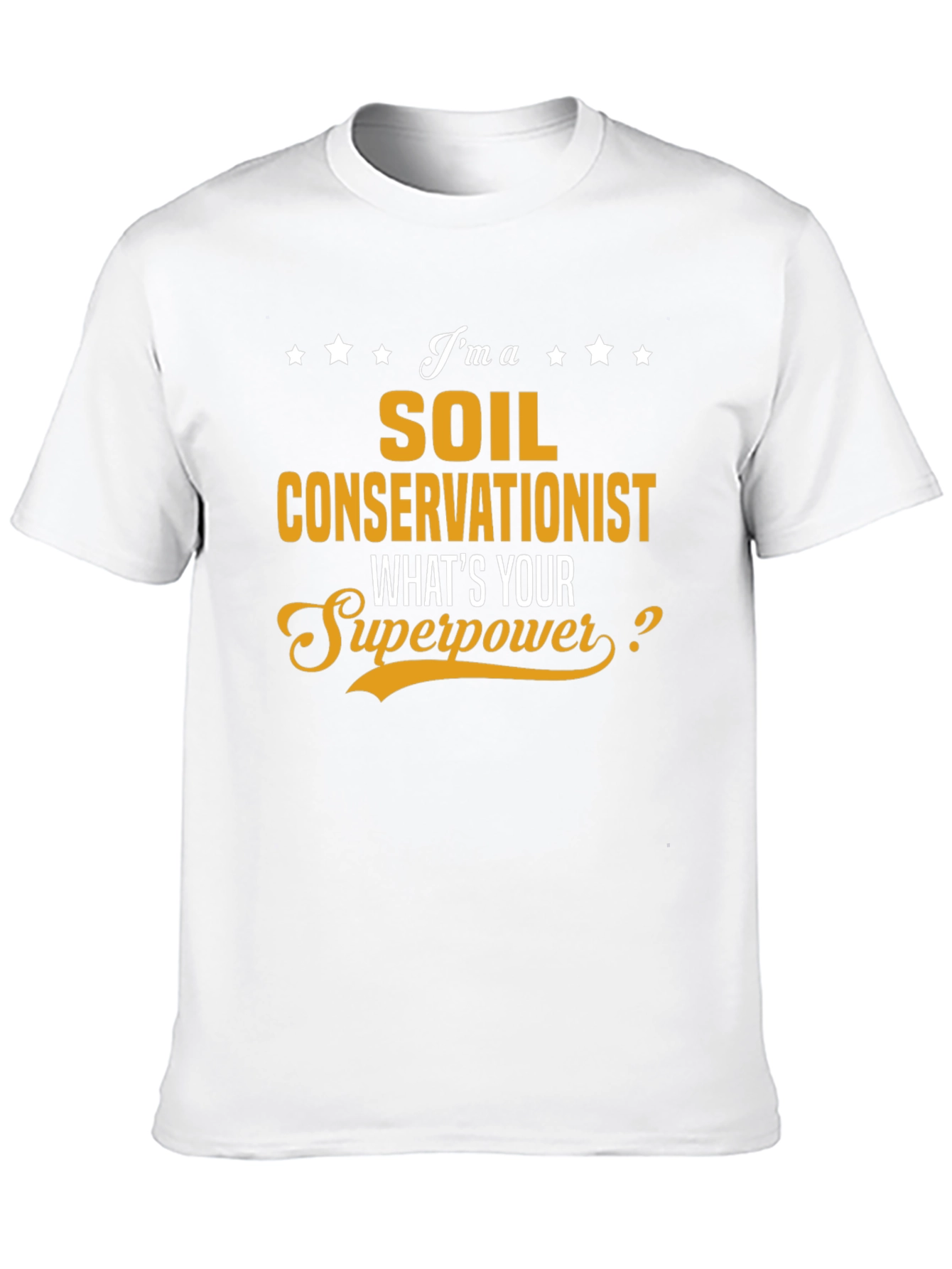 Soil Conservationist Superpower T-Shirt