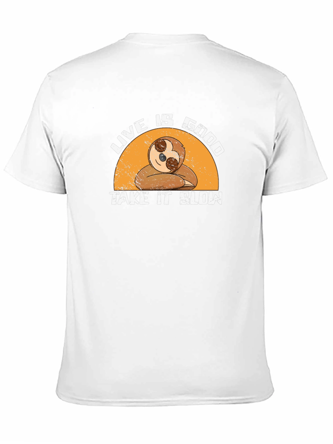 Live is Good Sloth T-Shirt - Take It Slow!