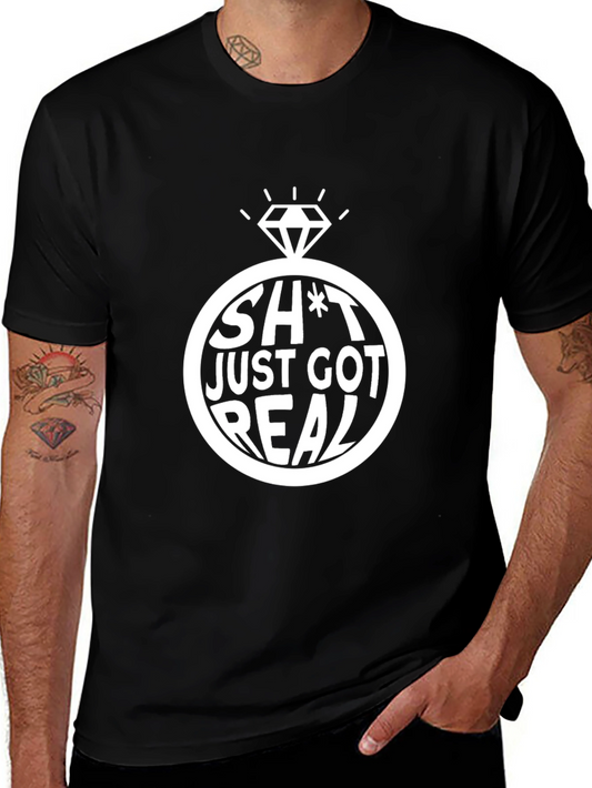 Funny Engagement Ring Graphic T-Shirt - Sh*t Just Got Real