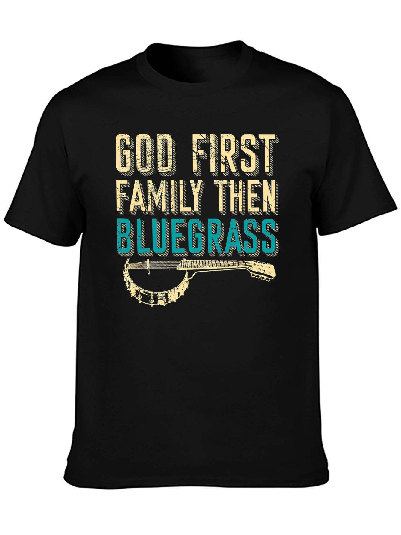 God First Family Then Bluegrass T-Shirt