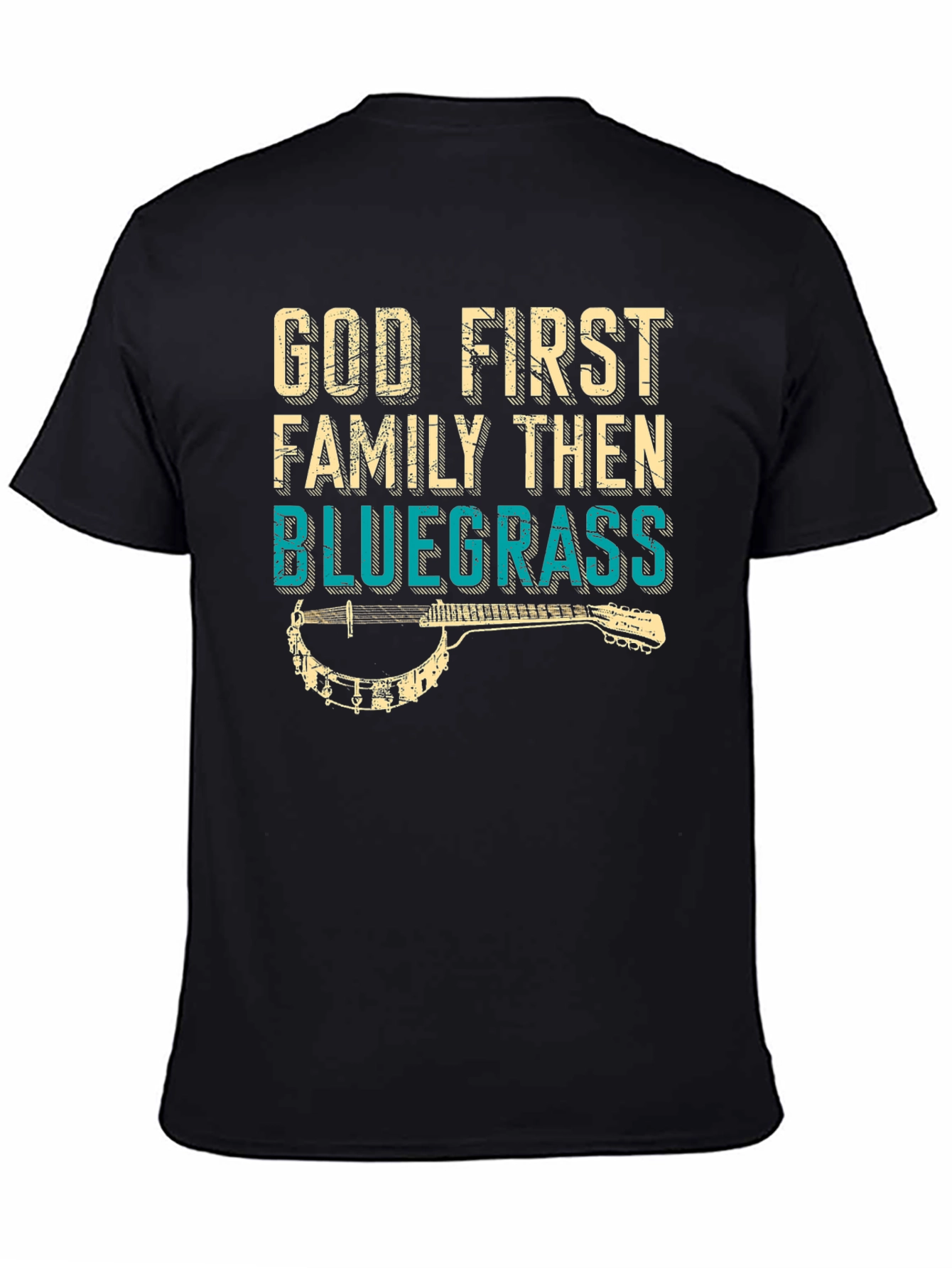 God First Family Then Bluegrass T-Shirt