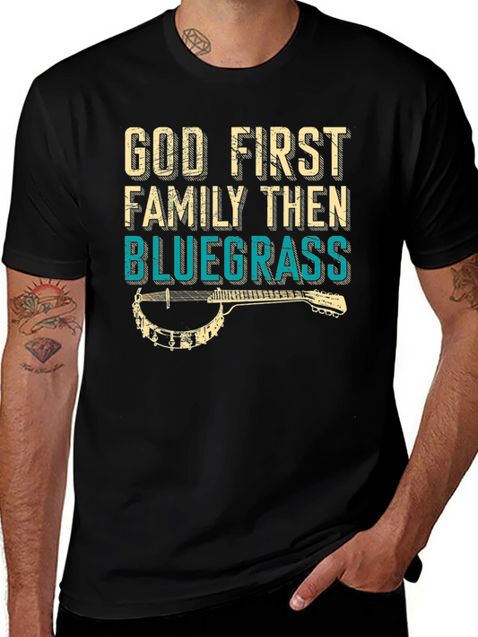 God First Family Then Bluegrass T-Shirt