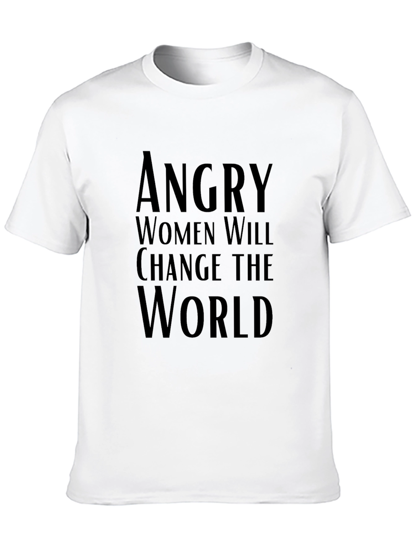 Angry Women Change World Graphic Tee